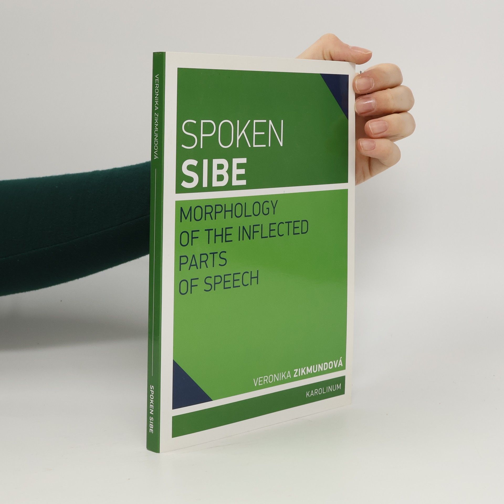 Veronika Zikmundová Spoken Sibe