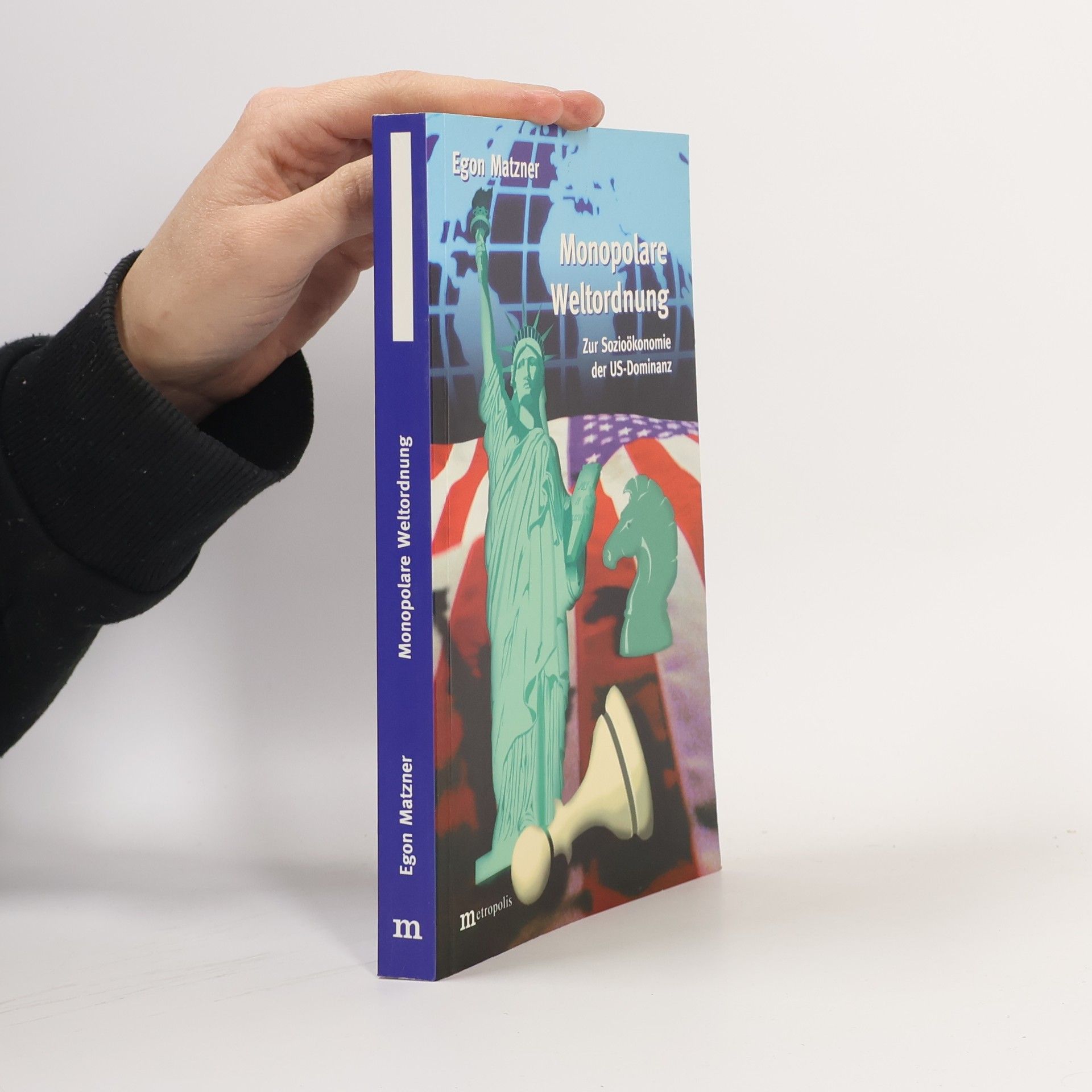 Monopolare Weltordnung