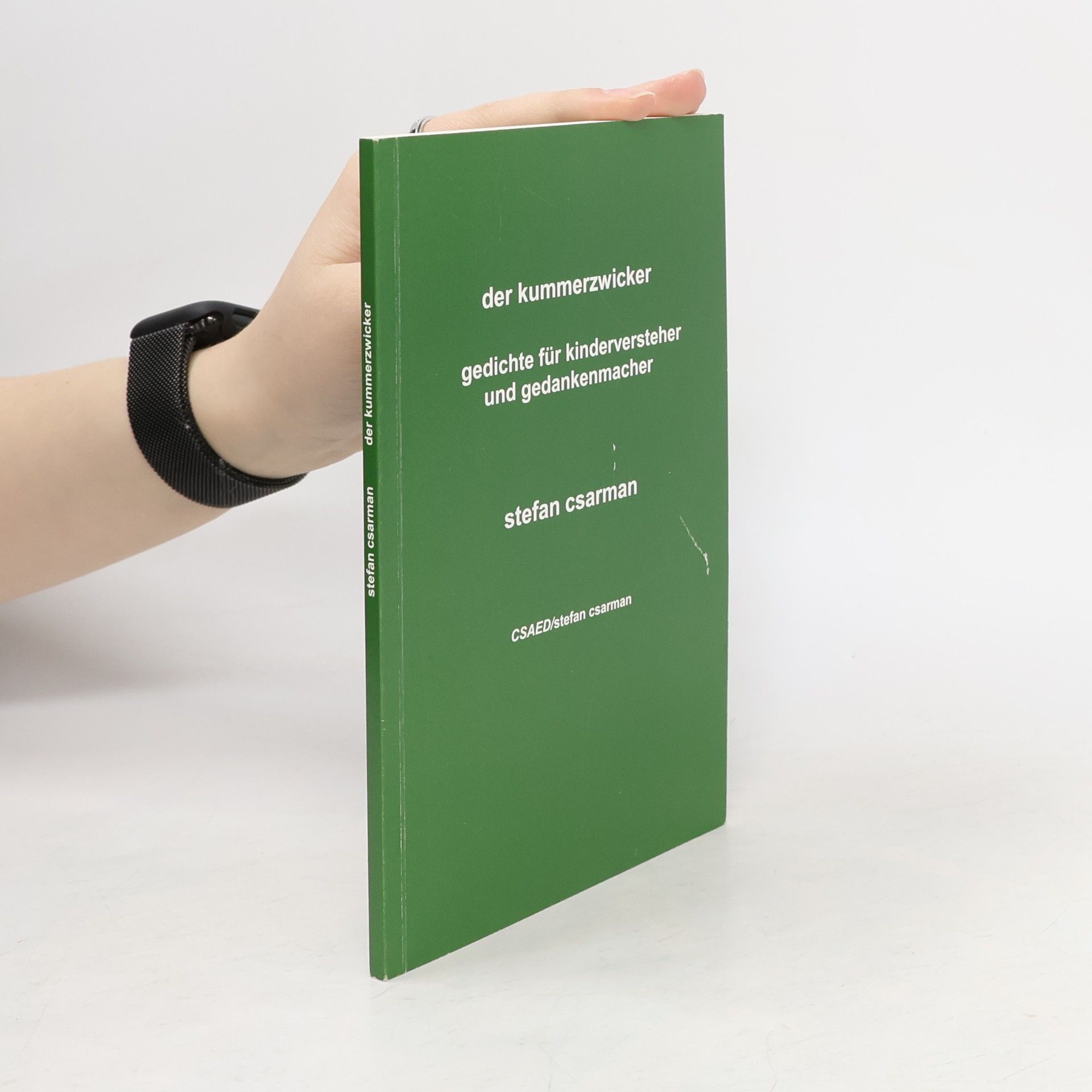 Stefan Csarman Der kummerzwicker