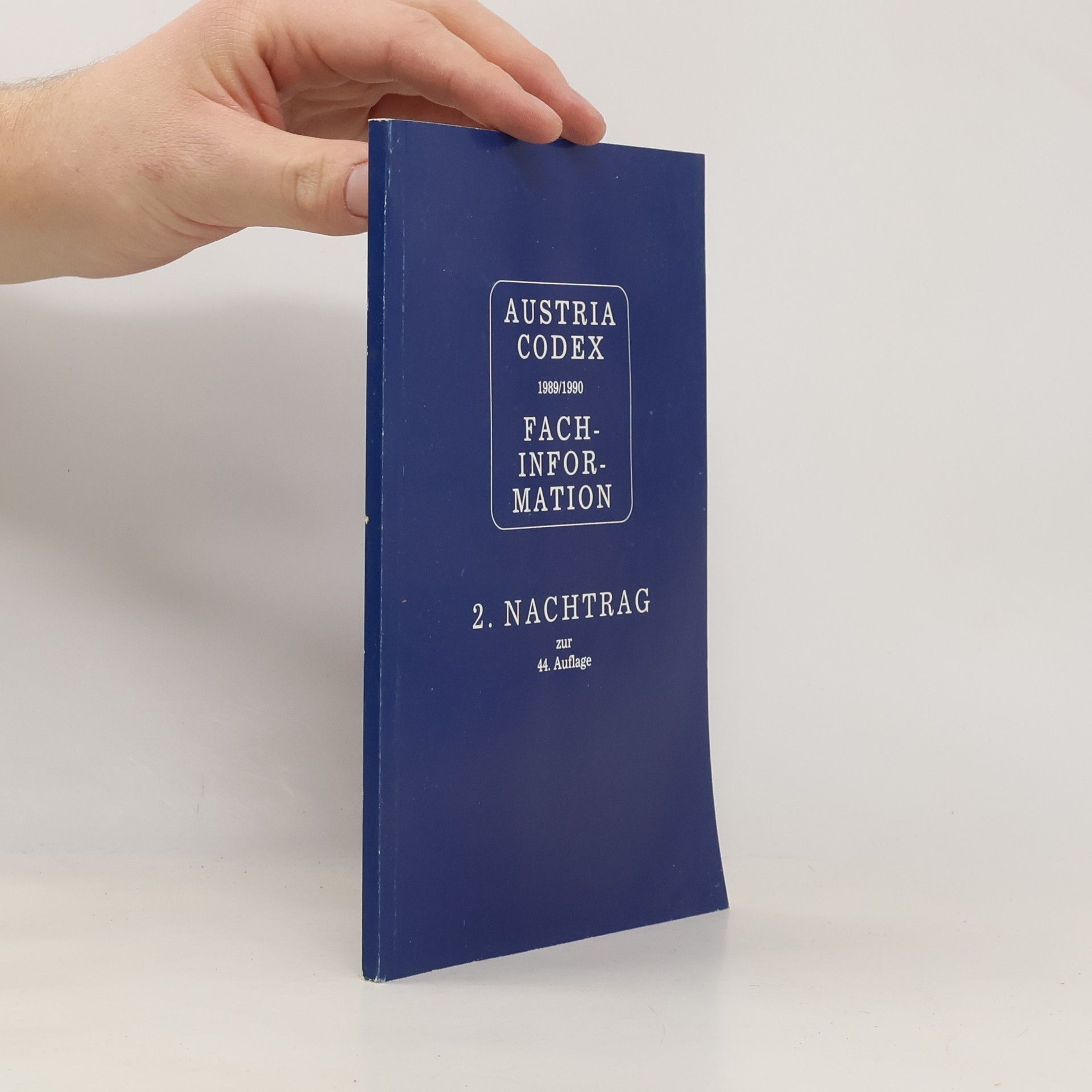 Collectif d'auteurs Austria Codex 1989/1990. Fachinformation