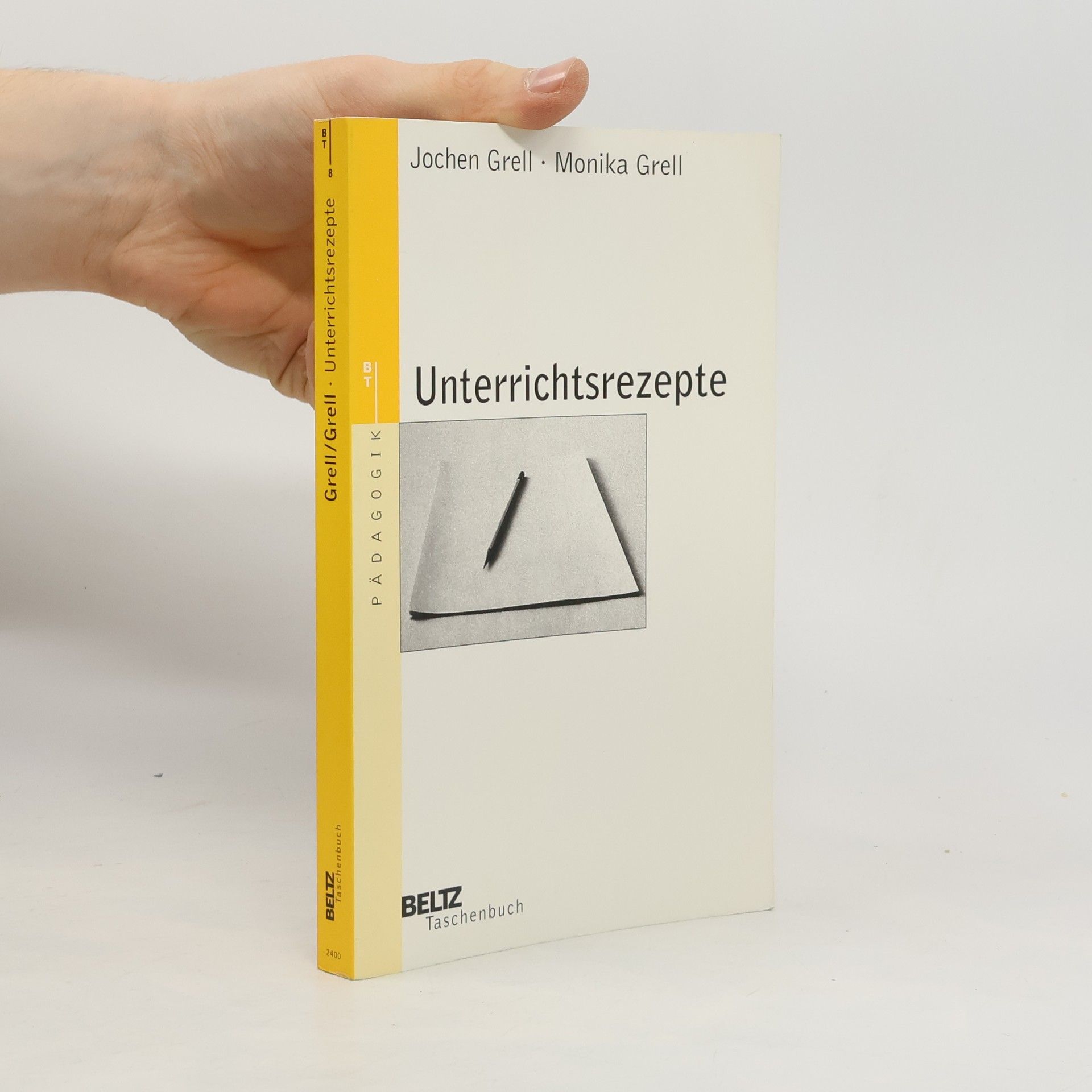 Jochen Grell Unterrichtsrezepte