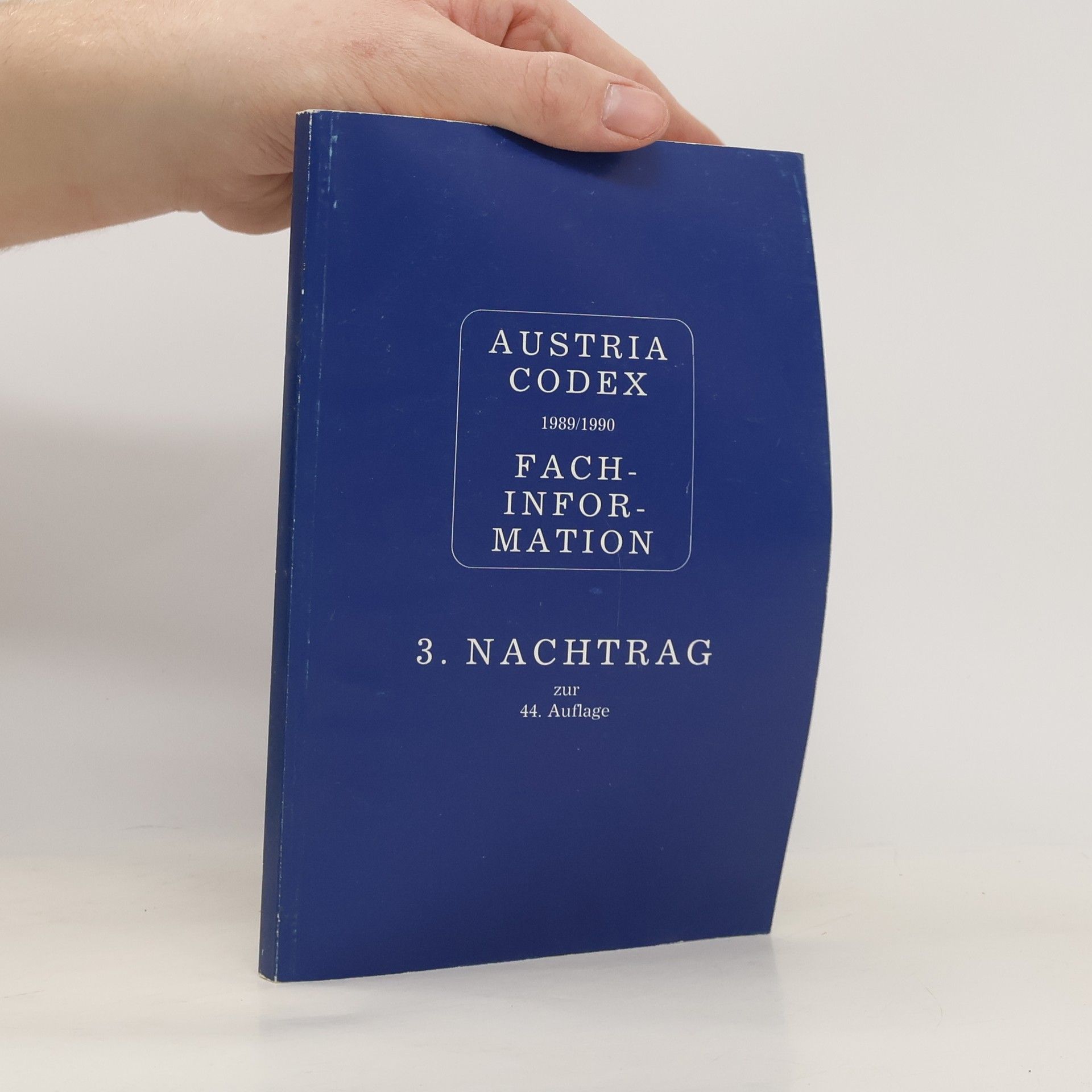 Kolektív autorov Austria Codex 1989/1990. Fachinformation