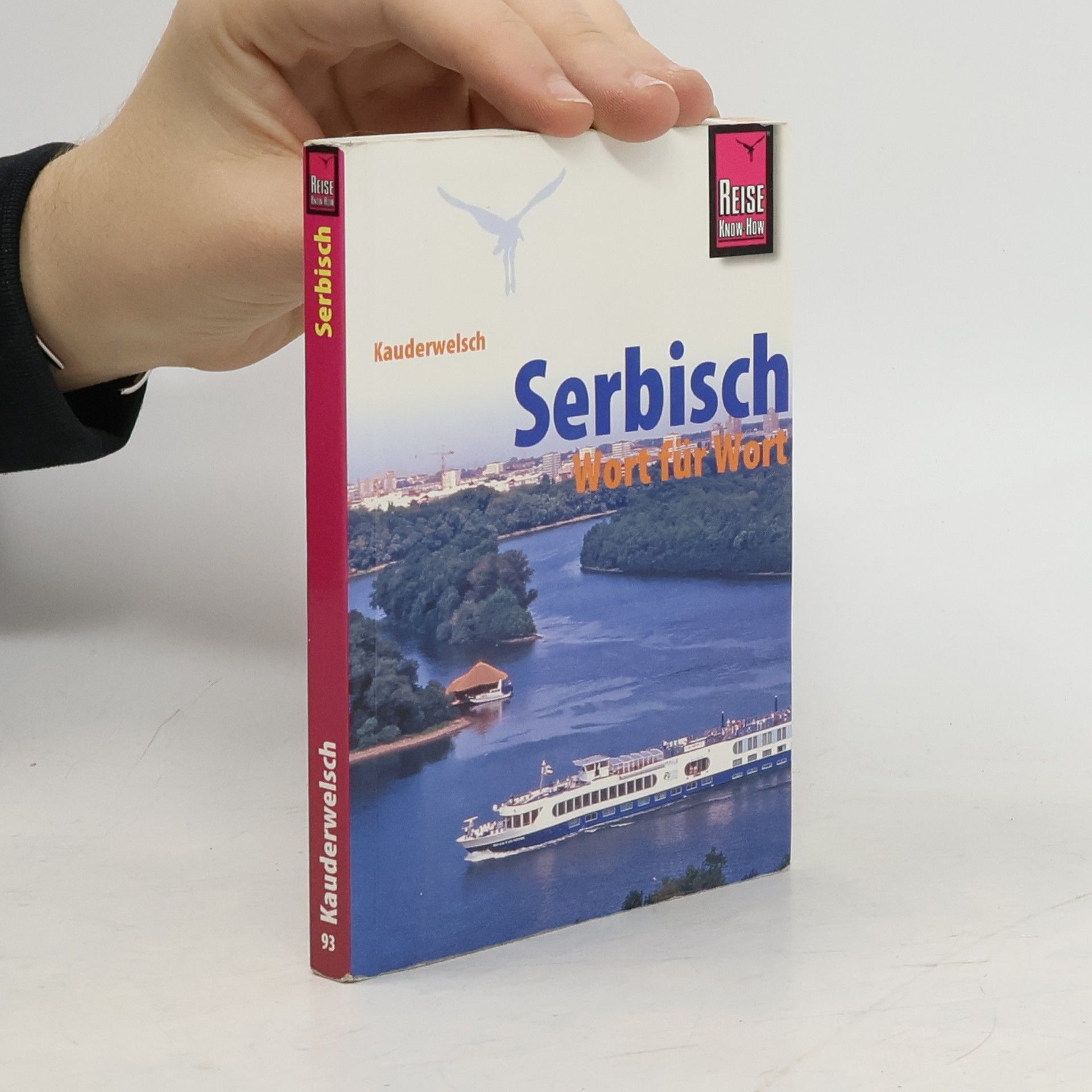 Kolektiv autorů Kauderwelsch Band 93. Serbisch