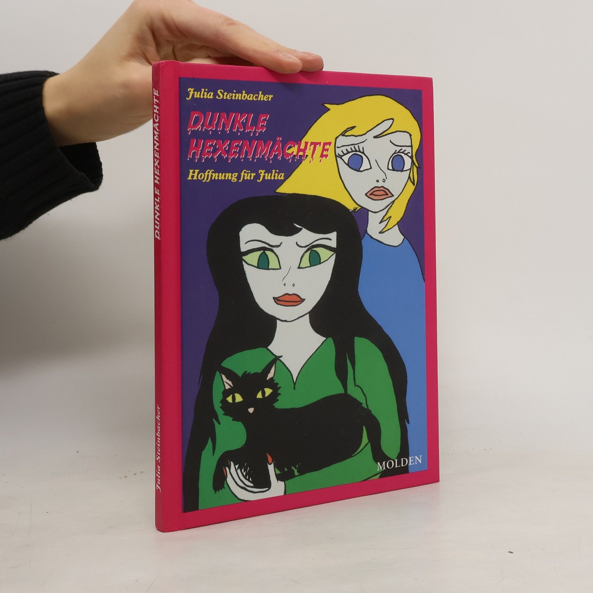 Julia Steinbacher Dunkle Hexenmächte : Hoffnung für Julia