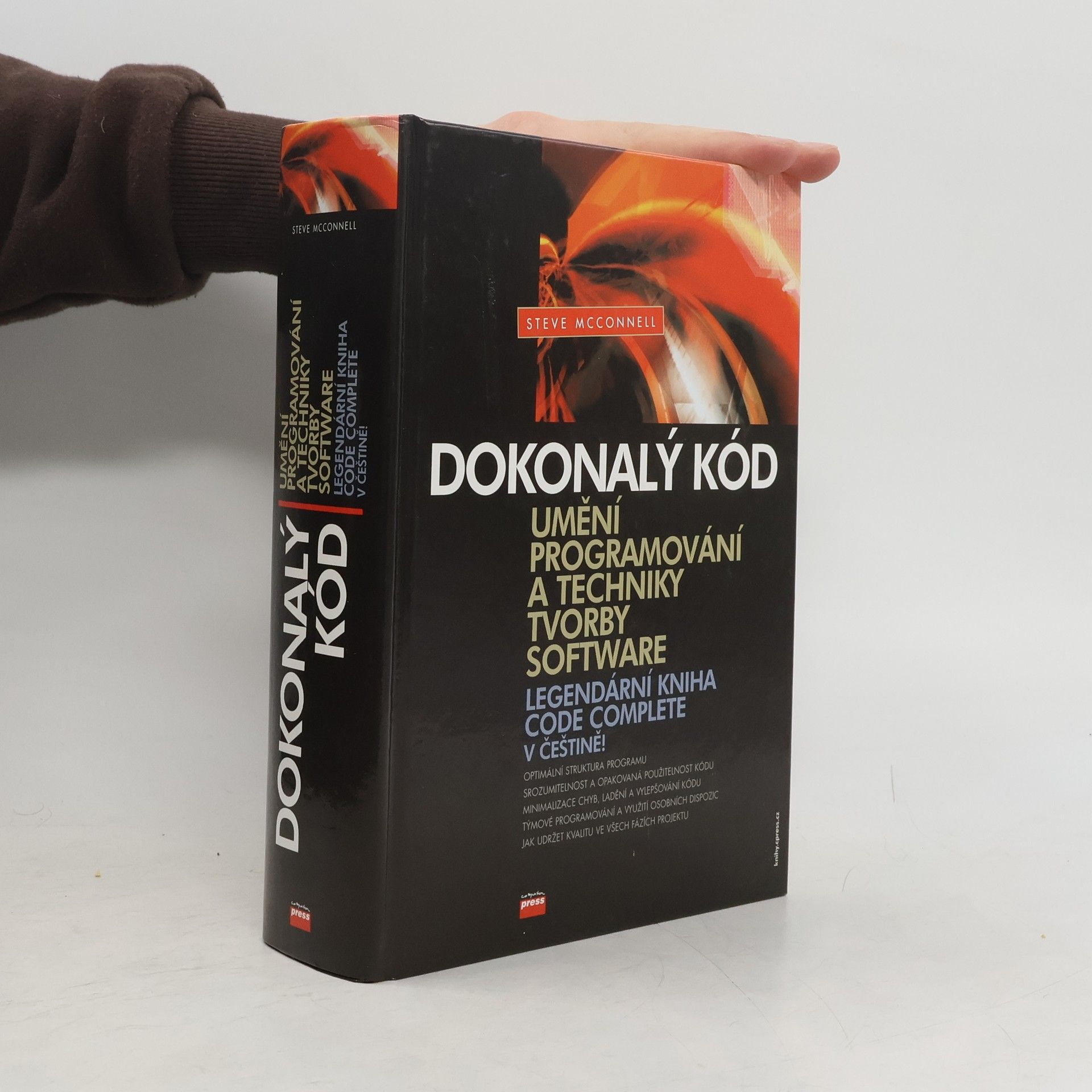 Steve McConnell Dokonalý kód. Umění programování a techniky tvorby software