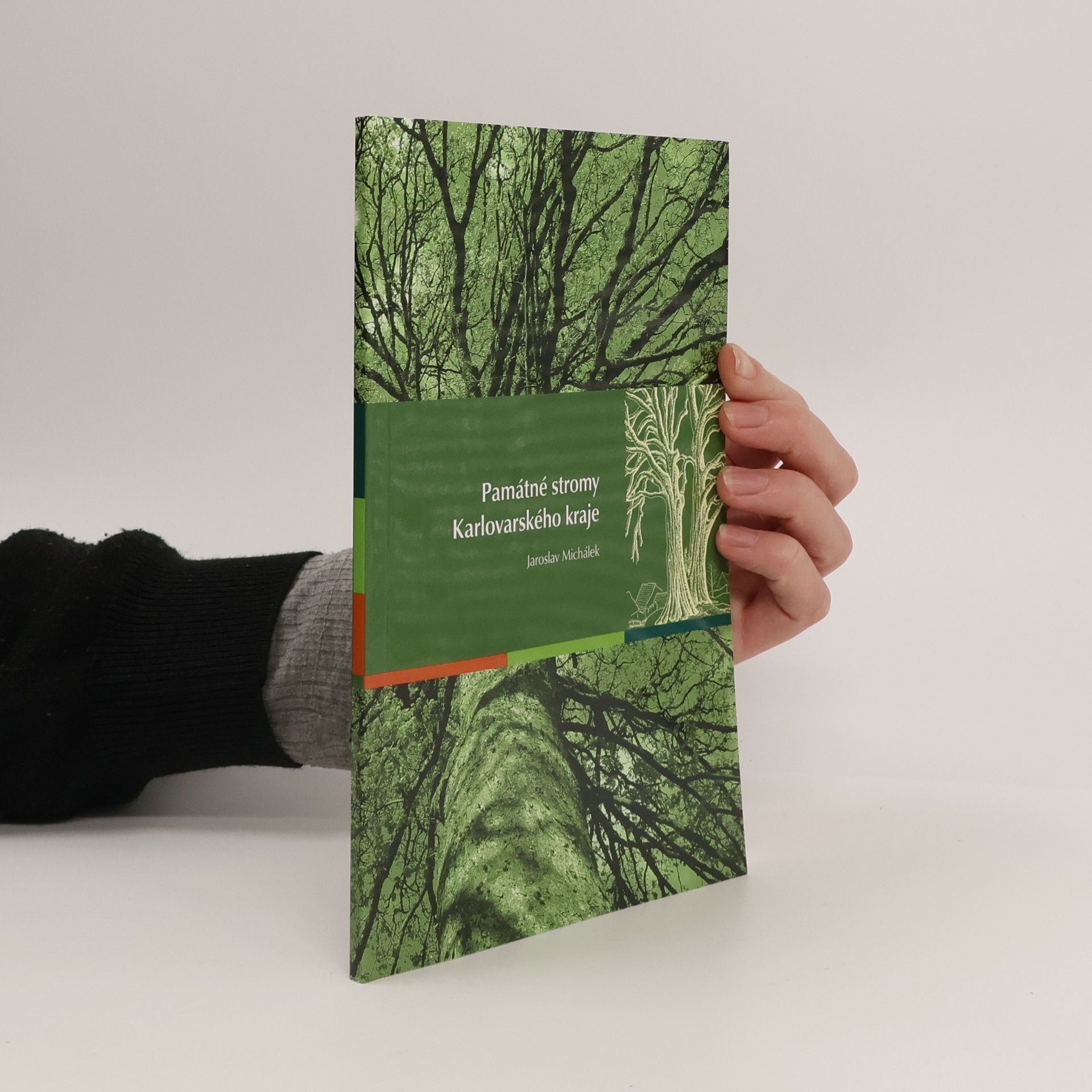 Jaroslav Michálek Památné stromy Karlovarského kraje