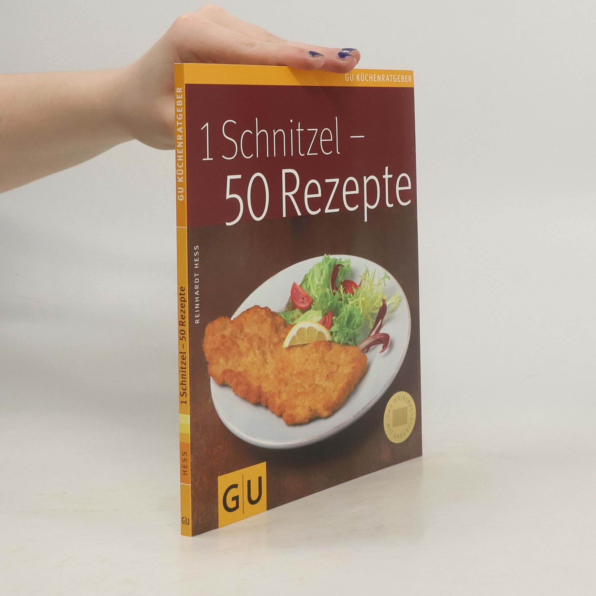 Reinhardt Hess 1 Schnitzel - 50 Rezepte