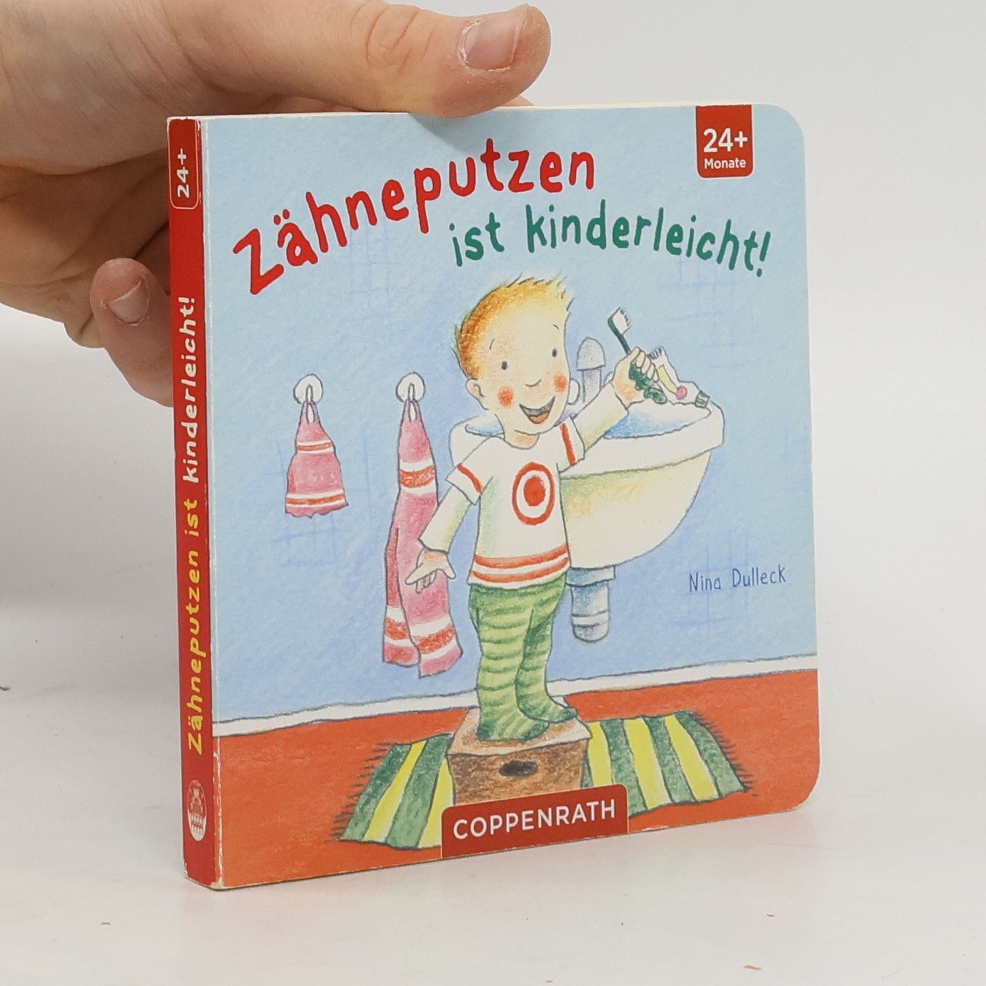 Nina Dulleck Zähneputzen ist kinderleicht!