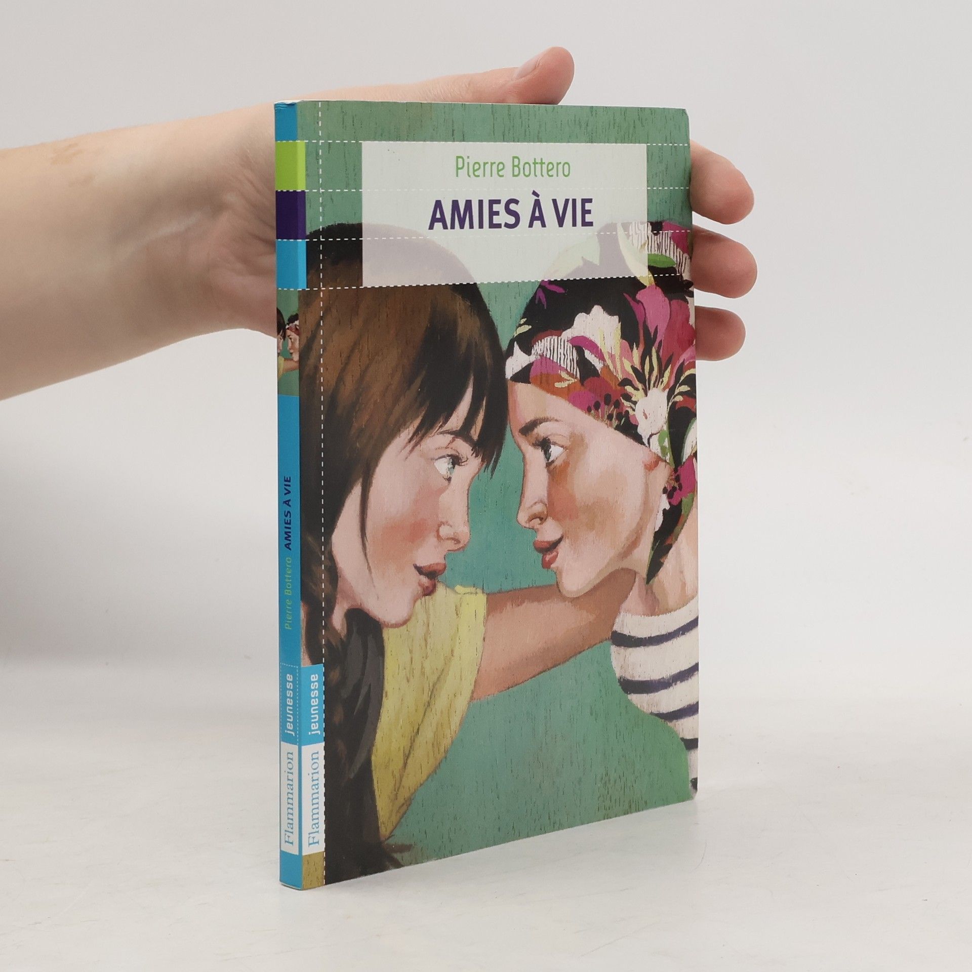 Pierre Bottero Amies à vie