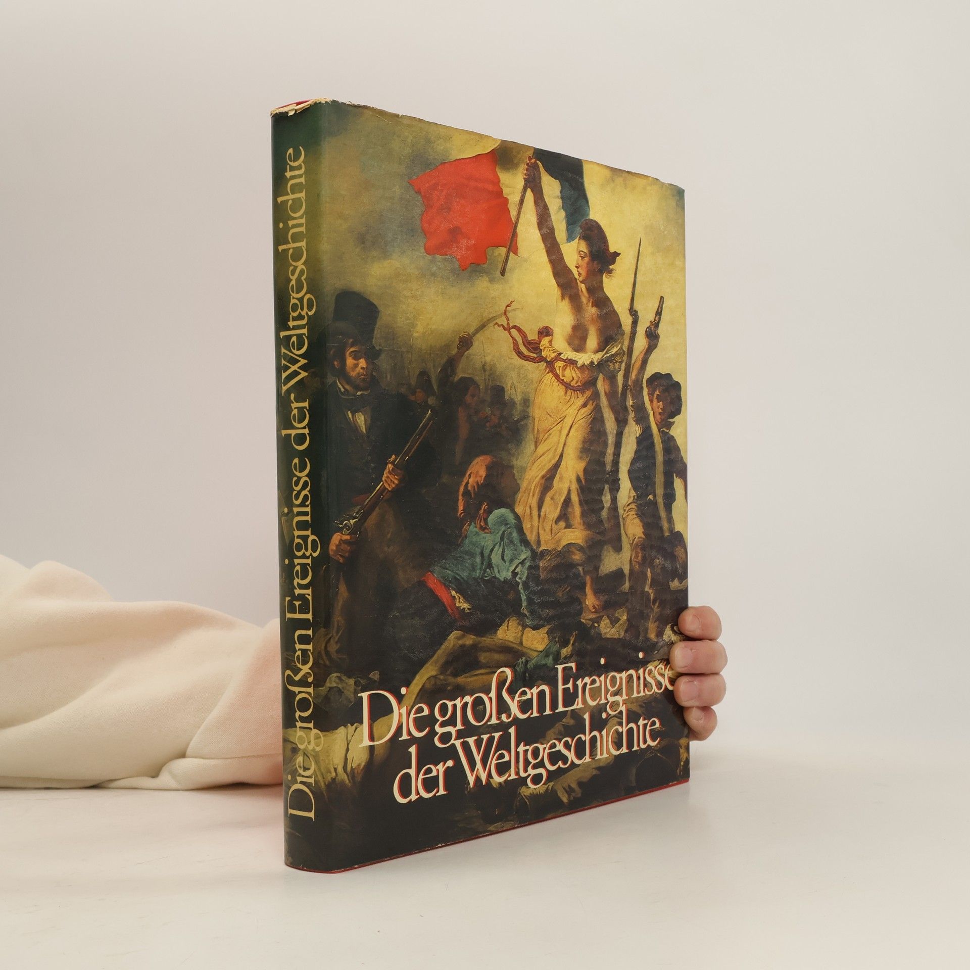 Otto Zierer Die großen Ereignisse der Weltgeschichte