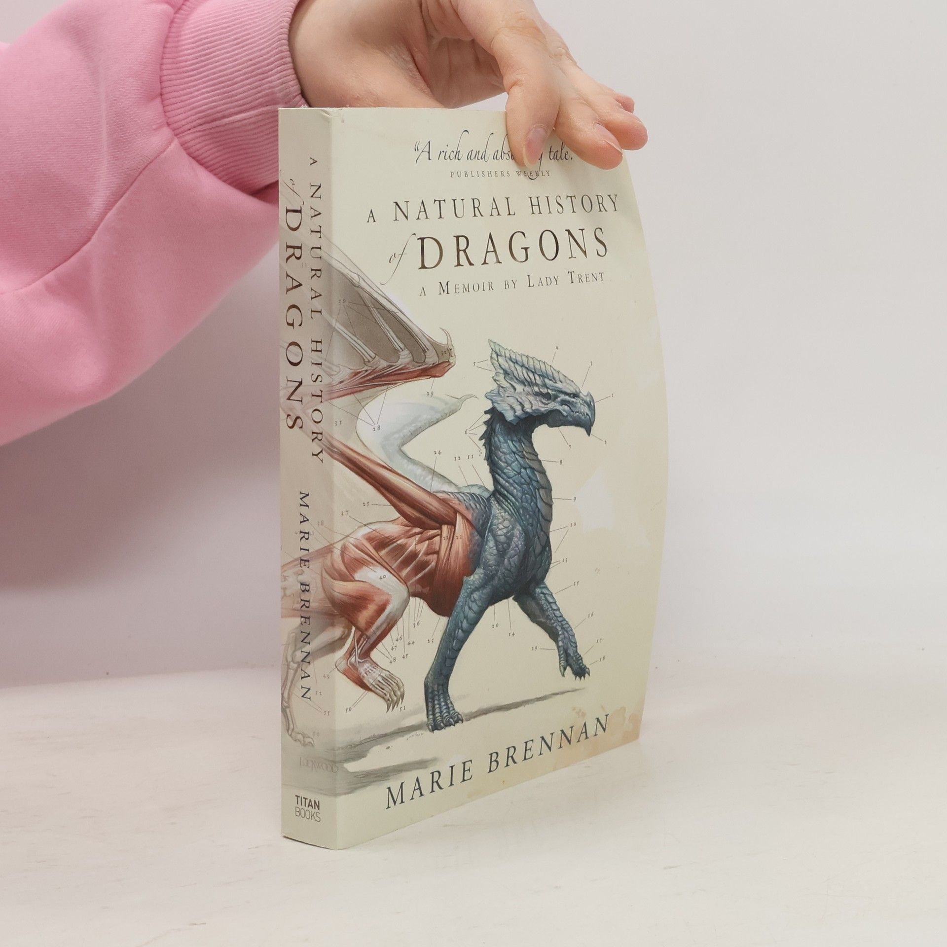 Marie Brennan A Natural History of Dragons