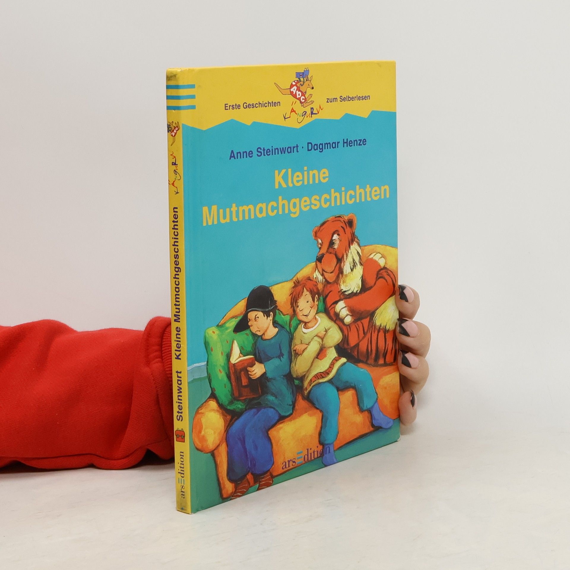 Anne Steinwart Kleine Mutmachgeschichten