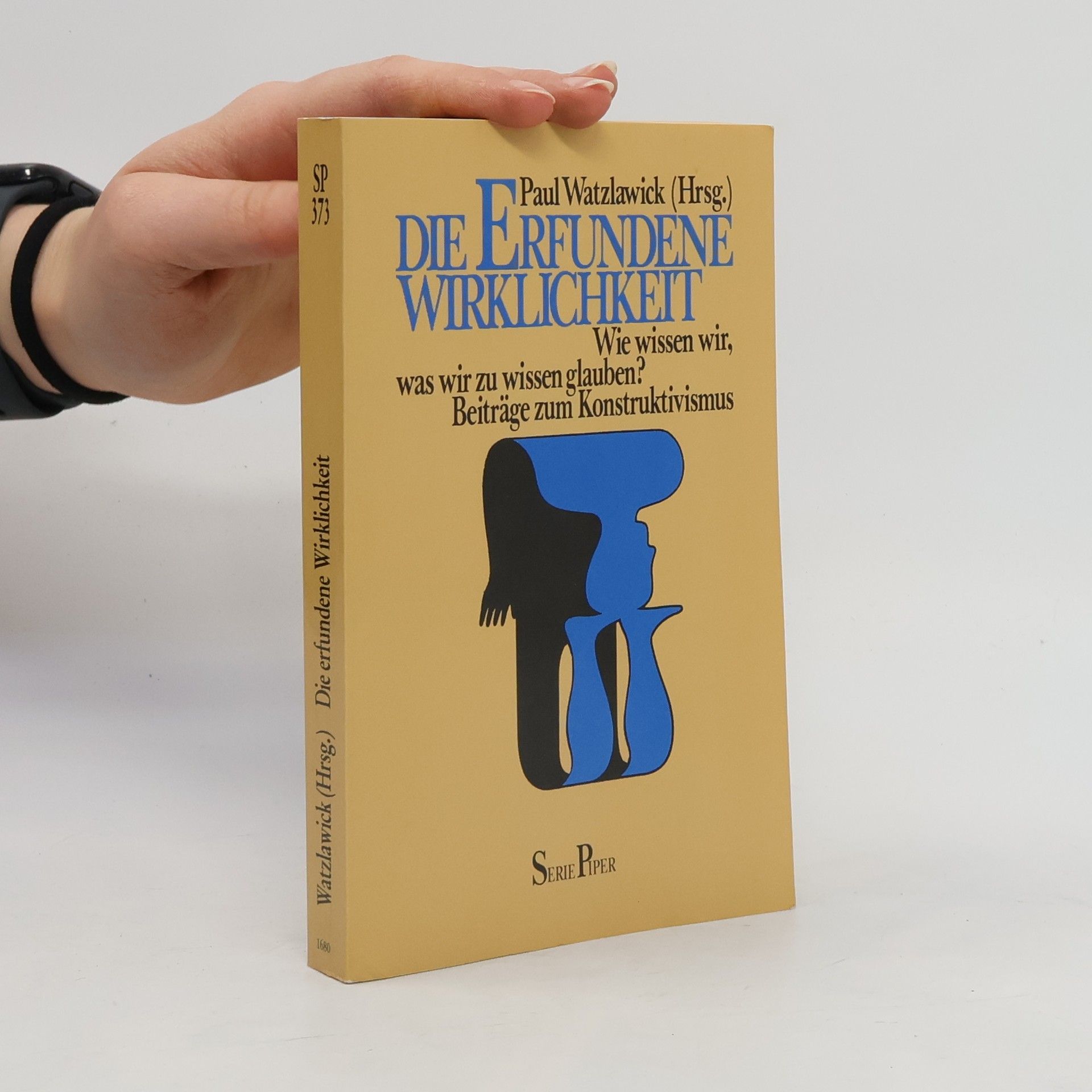 Paul Watzlawick Die erfundene Wirklichkeit