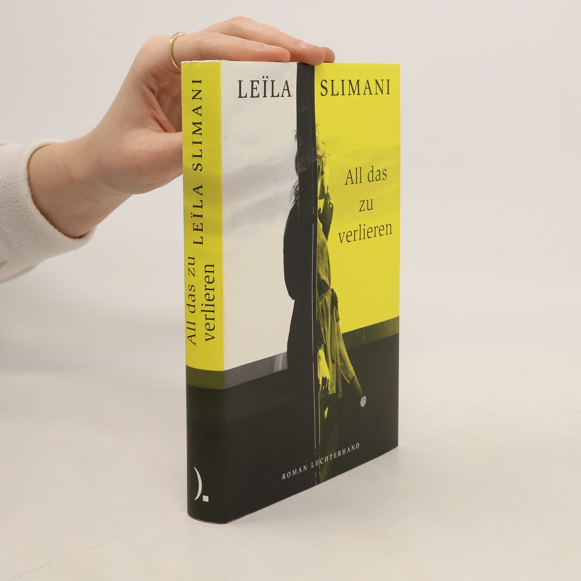 Leïla Slimani All das zu verlieren