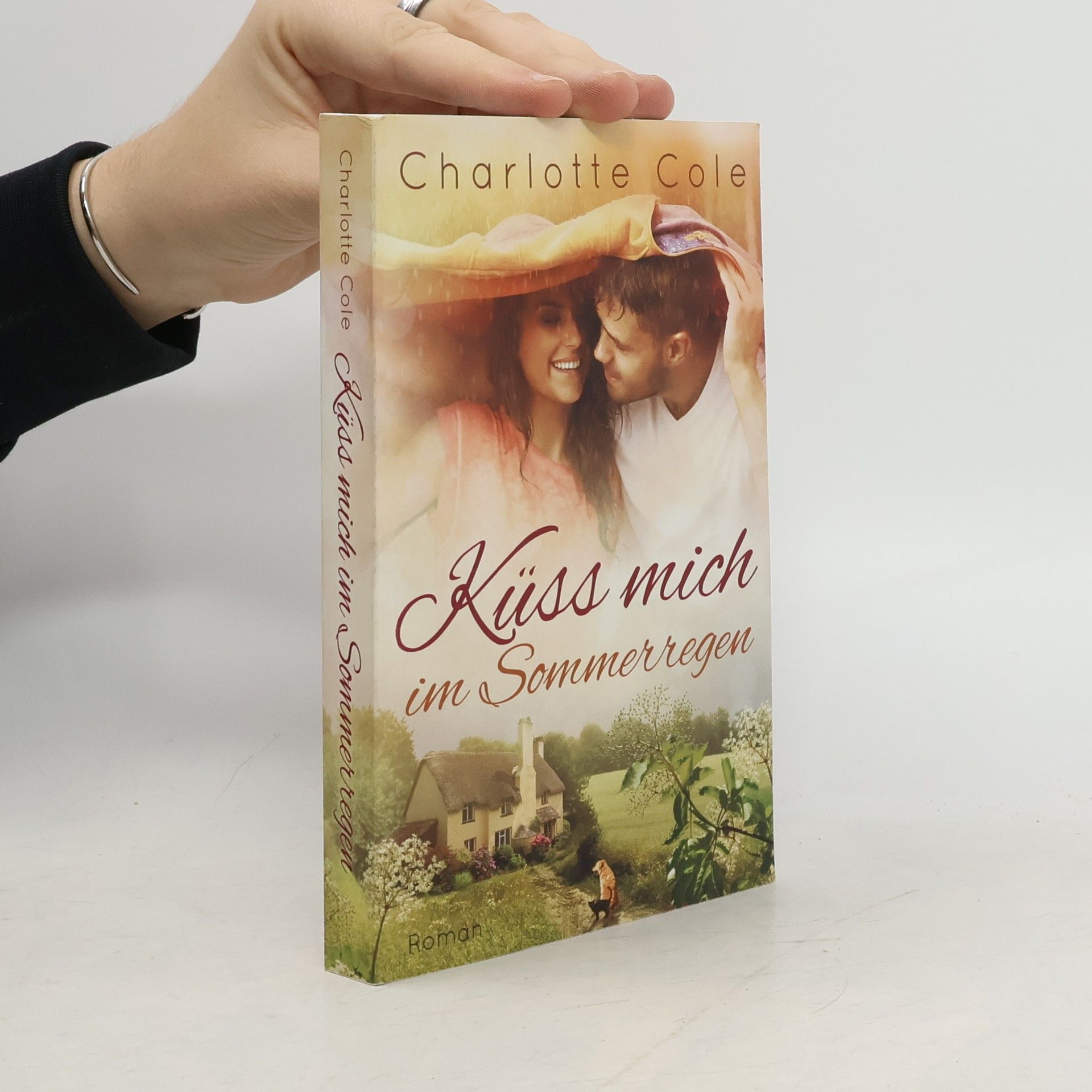 Charlotte Cole Küss mich im Sommerregen