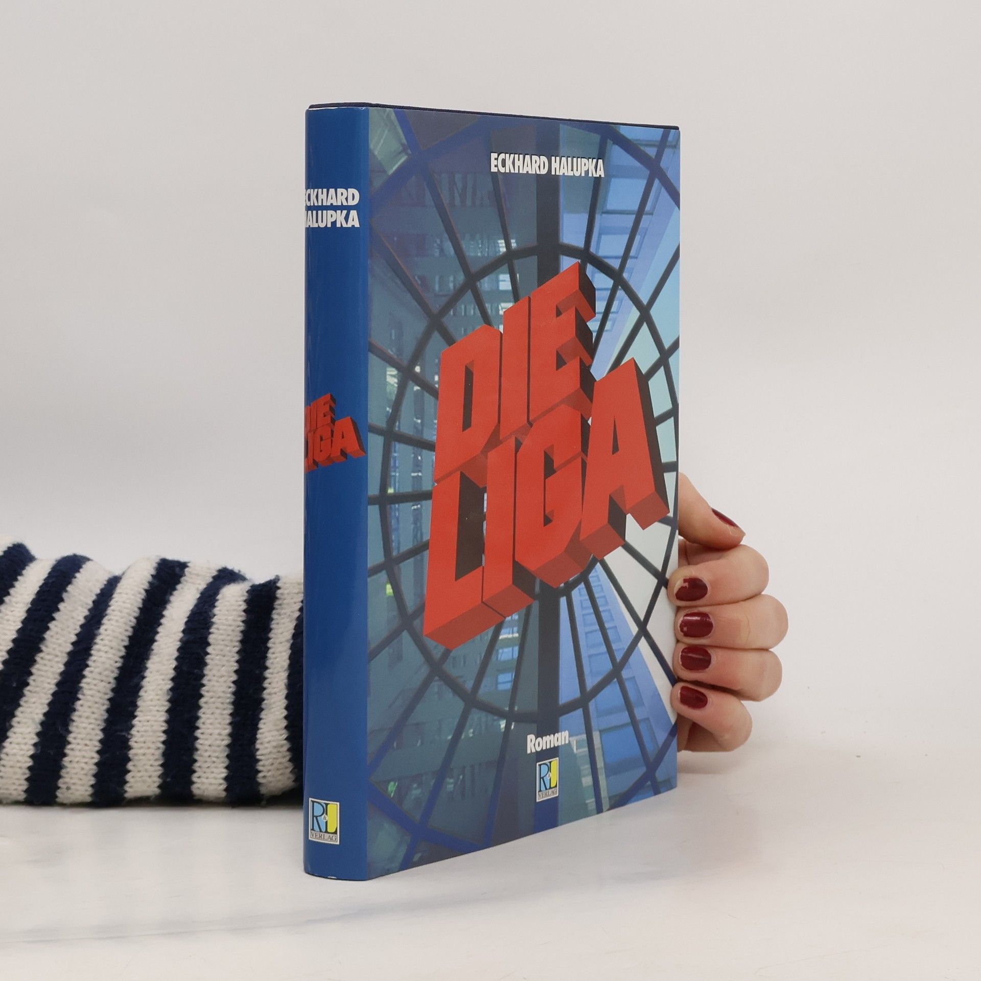 Eckhard Halupka Die Liga