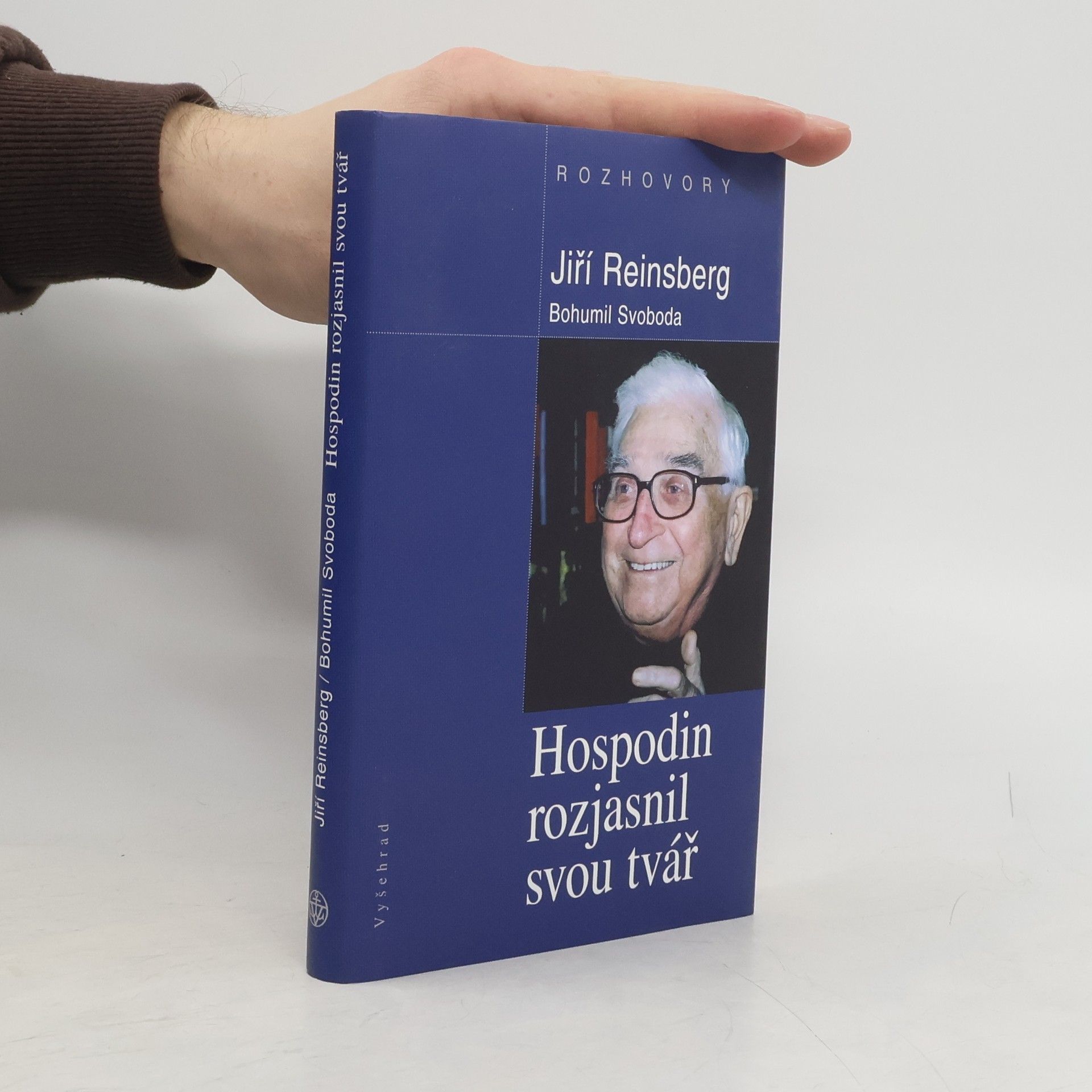 Hospodin rozjasnil svou tvář : rozhovory s Bohumilem Svobodou