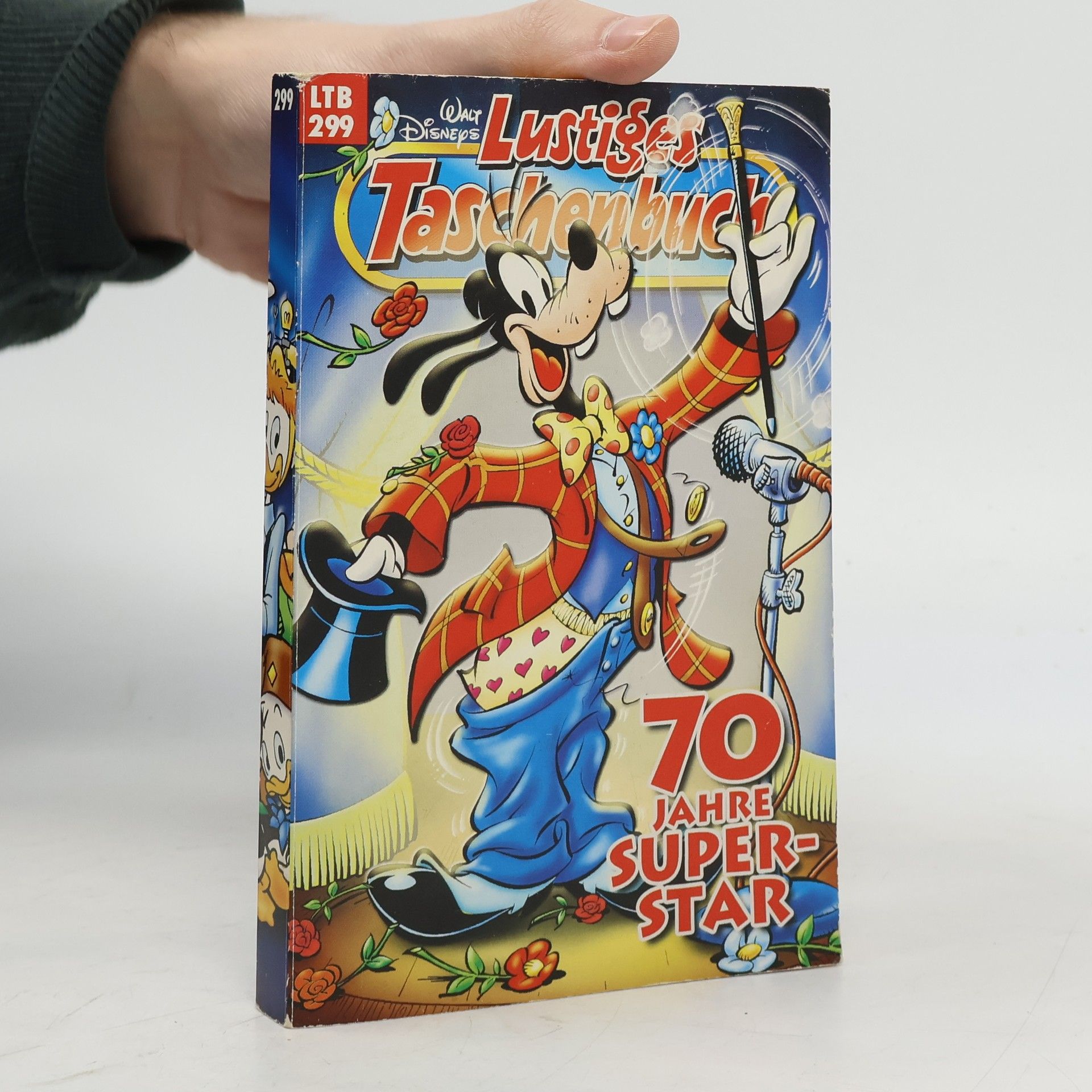 Walt Disney Lustiges Taschenbuch 299. 70 Jahre Superstar