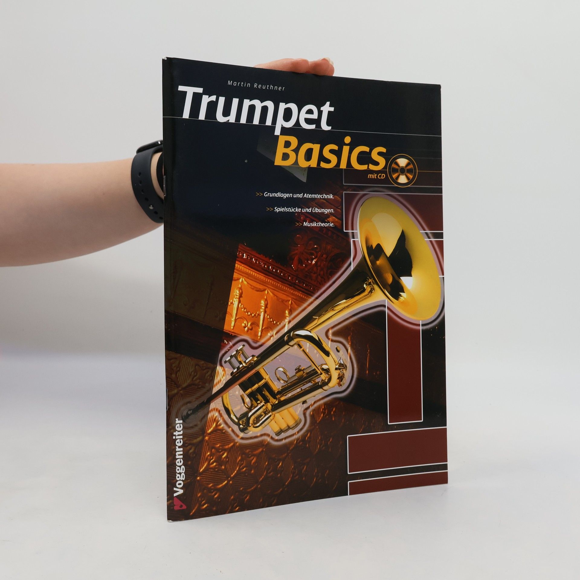 Martin Reuthner Trumpet Basics