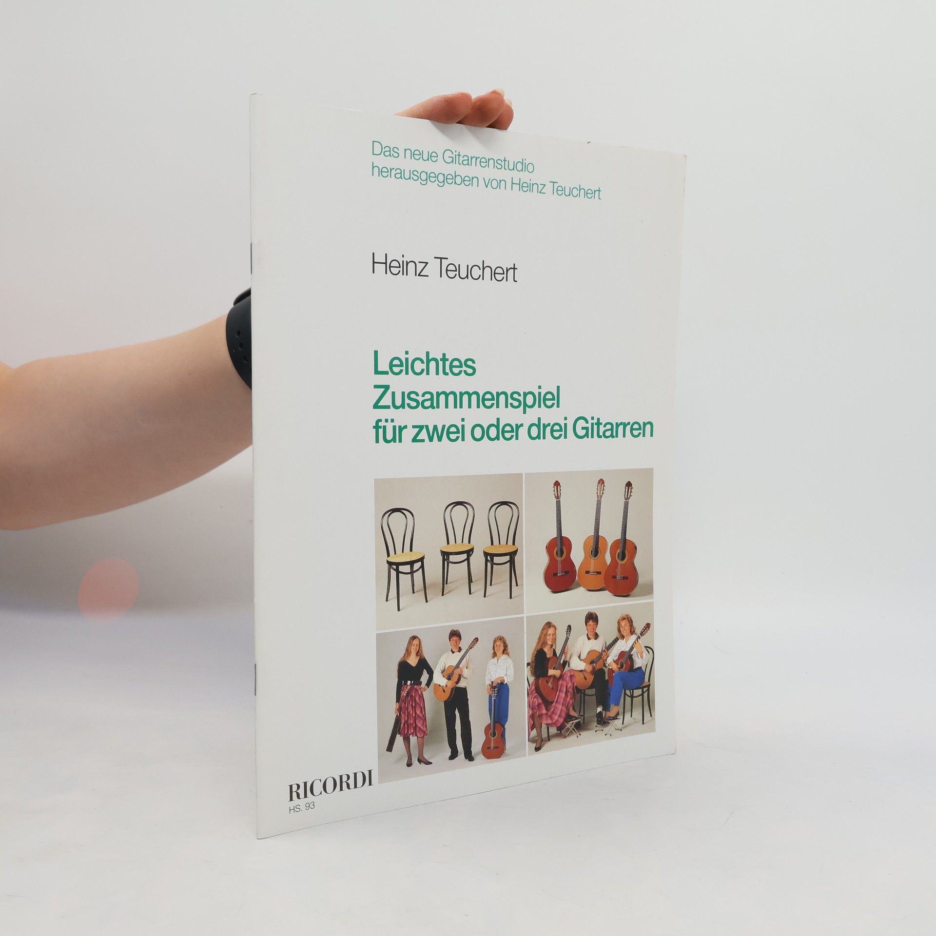 Heinz Teuchert Das neue Gitarrenstudio: Leichtes Zusammenspiel für zwei oder drei Gitarren