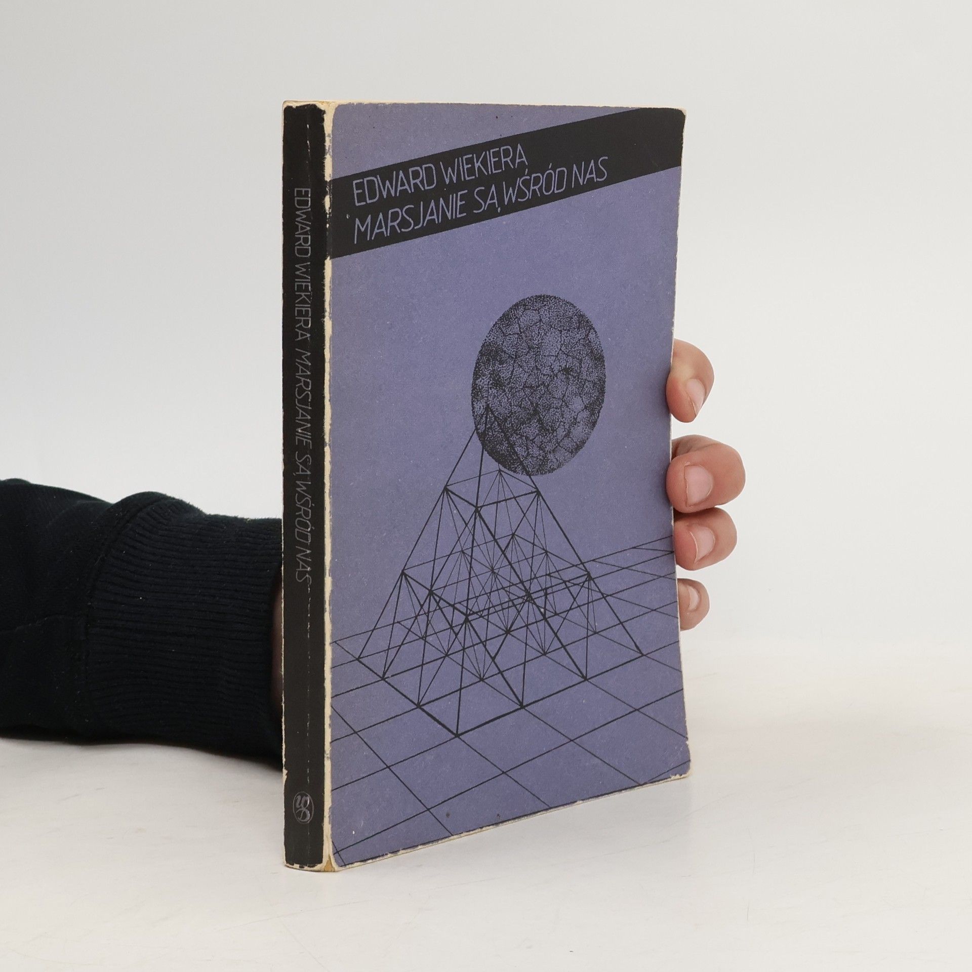 Edward Wiekiera Marsjanie są wśród nas