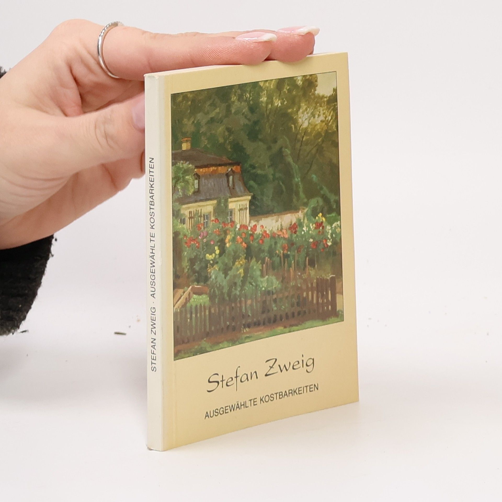 Stefan Zweig Ausgewählte Kostbarkeiten