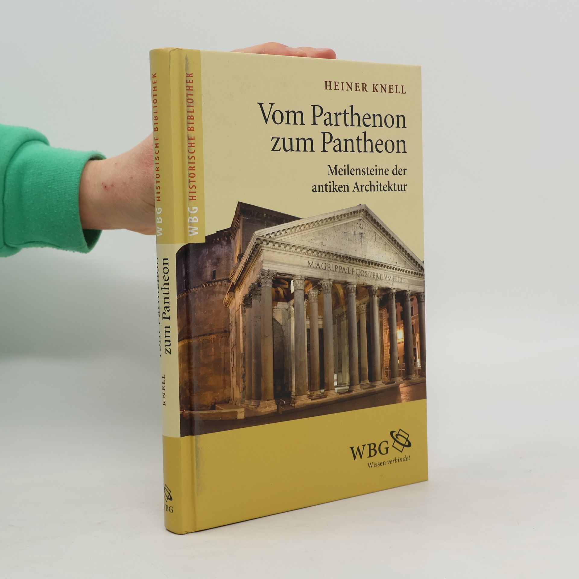 Vom Parthenon zum Pantheon