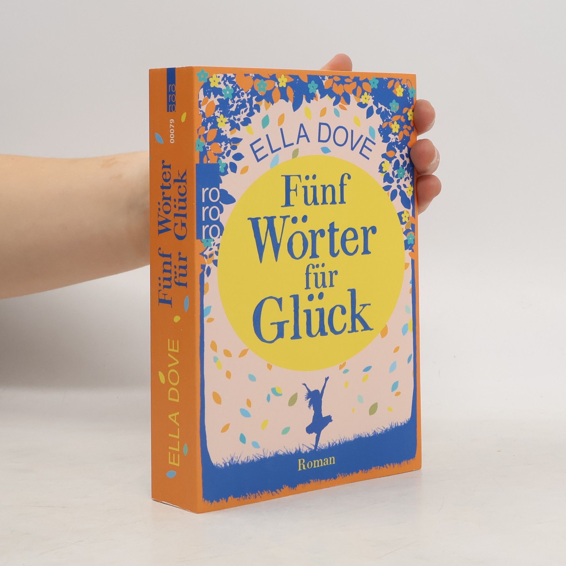 Ella Dove Fünf Wörter für Glück