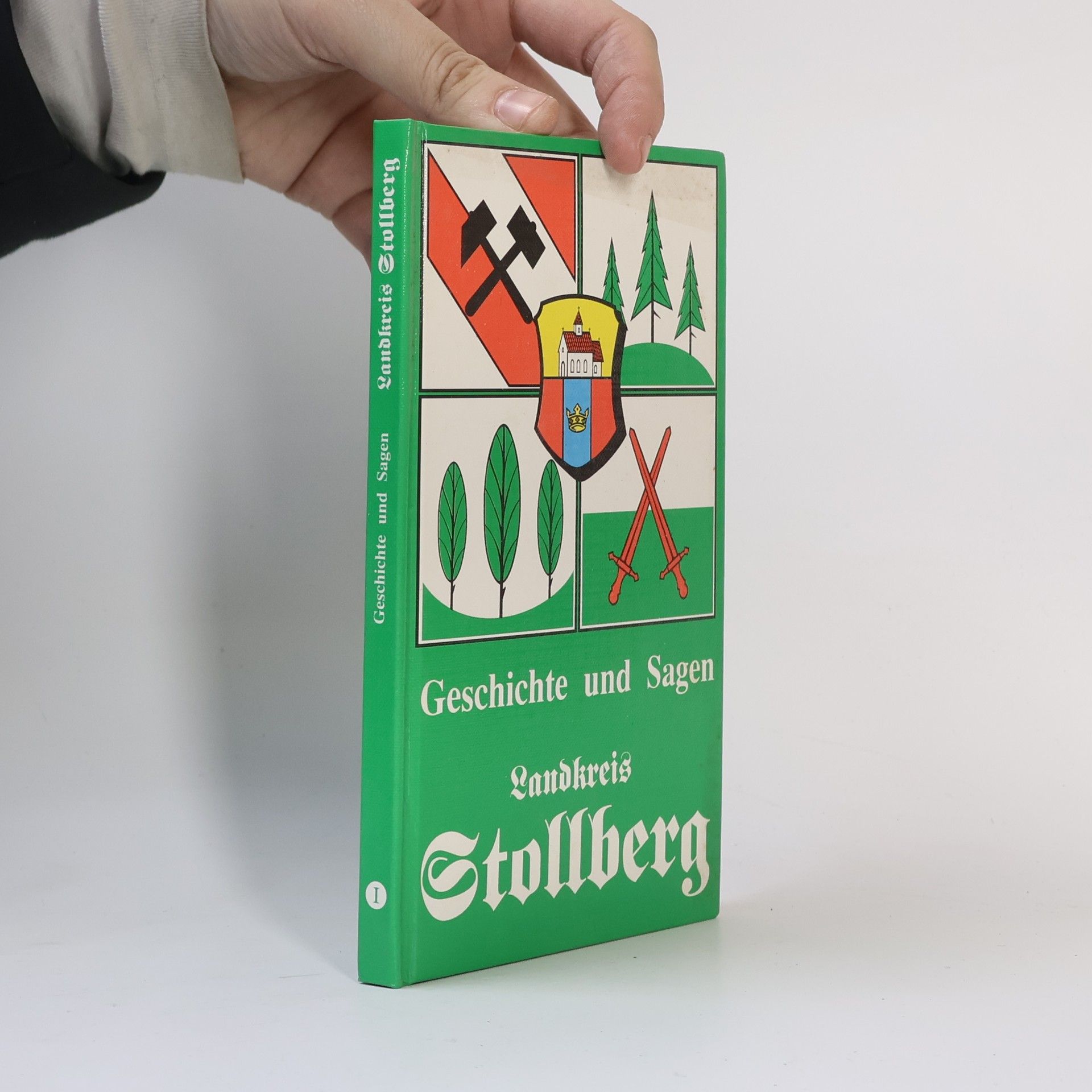 Autorenkollektiv Geschichte und Sagen Landkreis Stollberg I