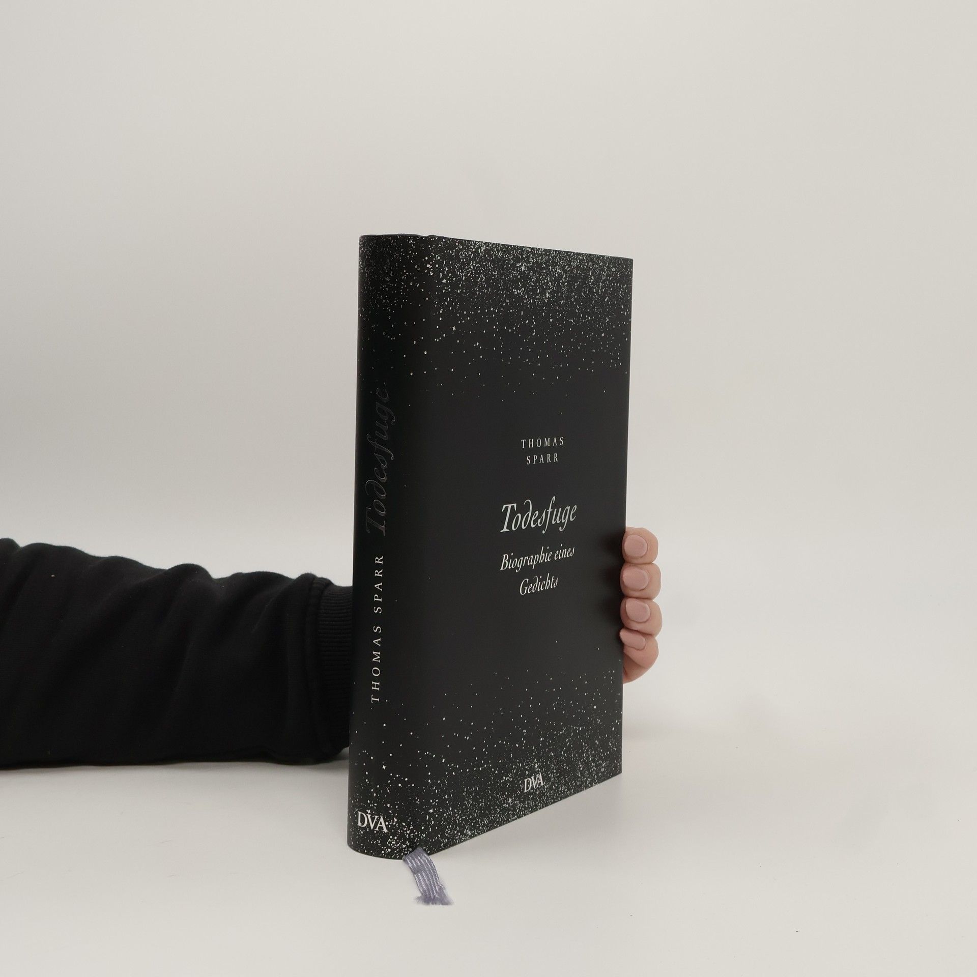 Thomas Sparr Todesfuge - Biographie eines Gedichts