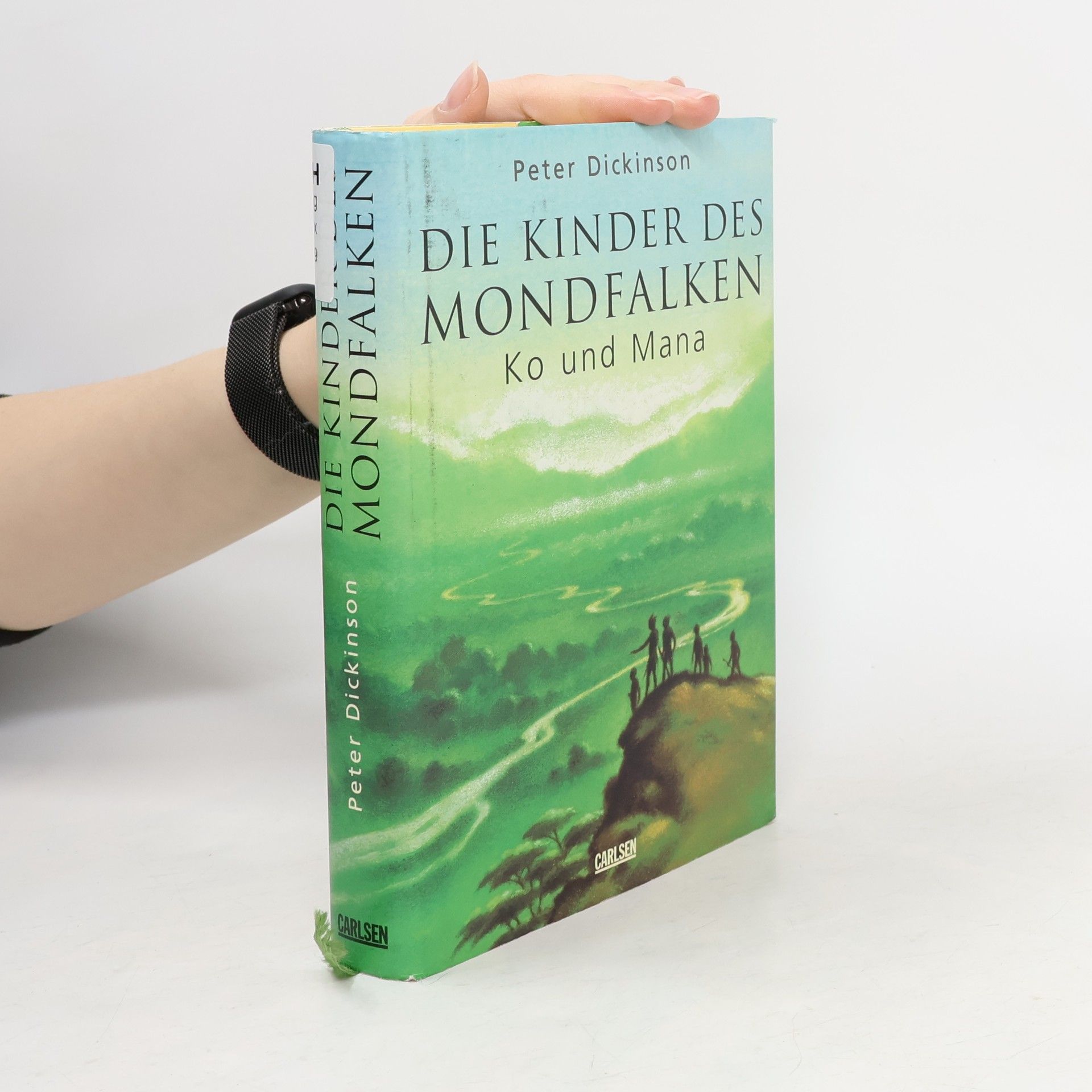 Peter Dickinson Die Kinder des Mondfalken. Ko und Mana