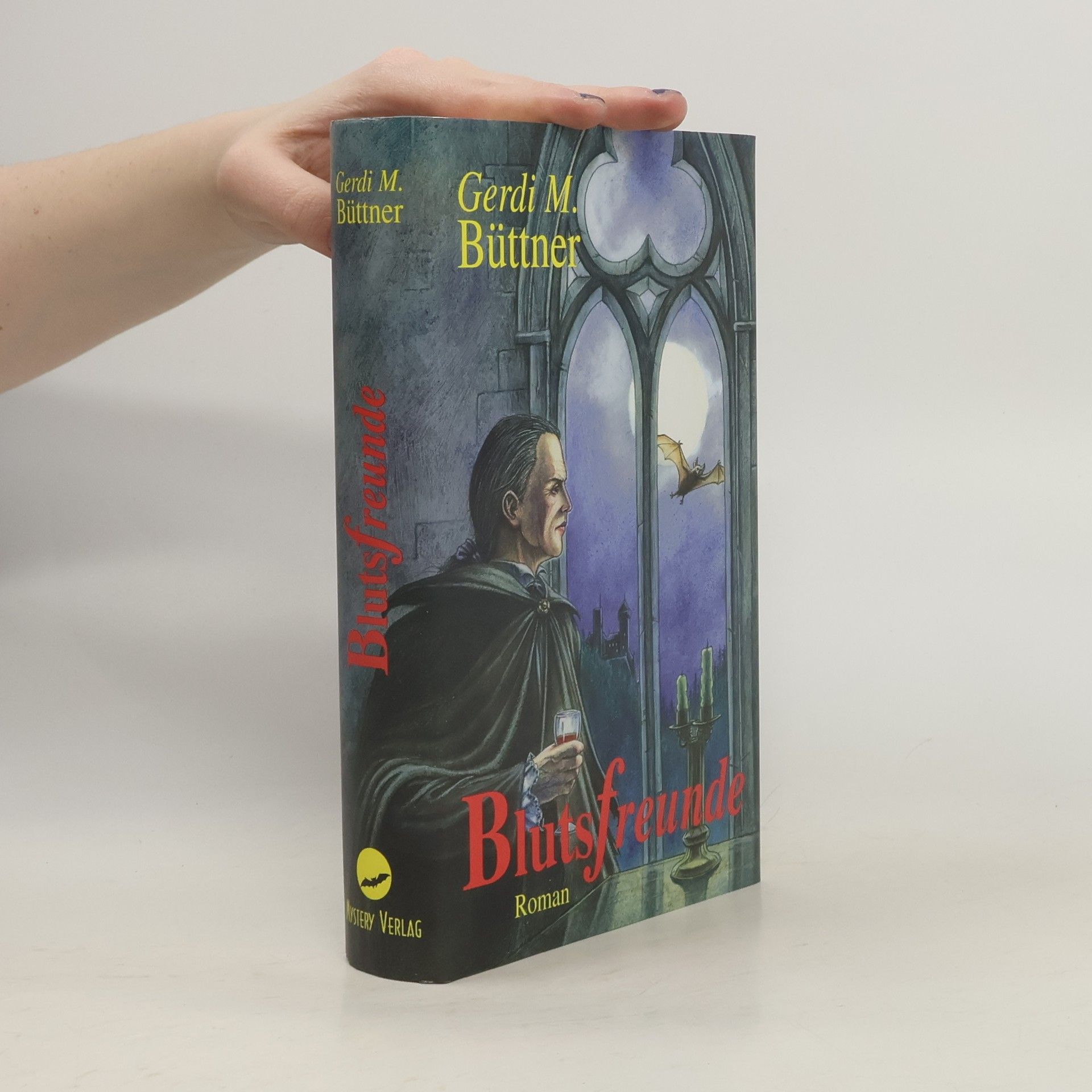 Gerdi M. Büttner Blutsfreunde