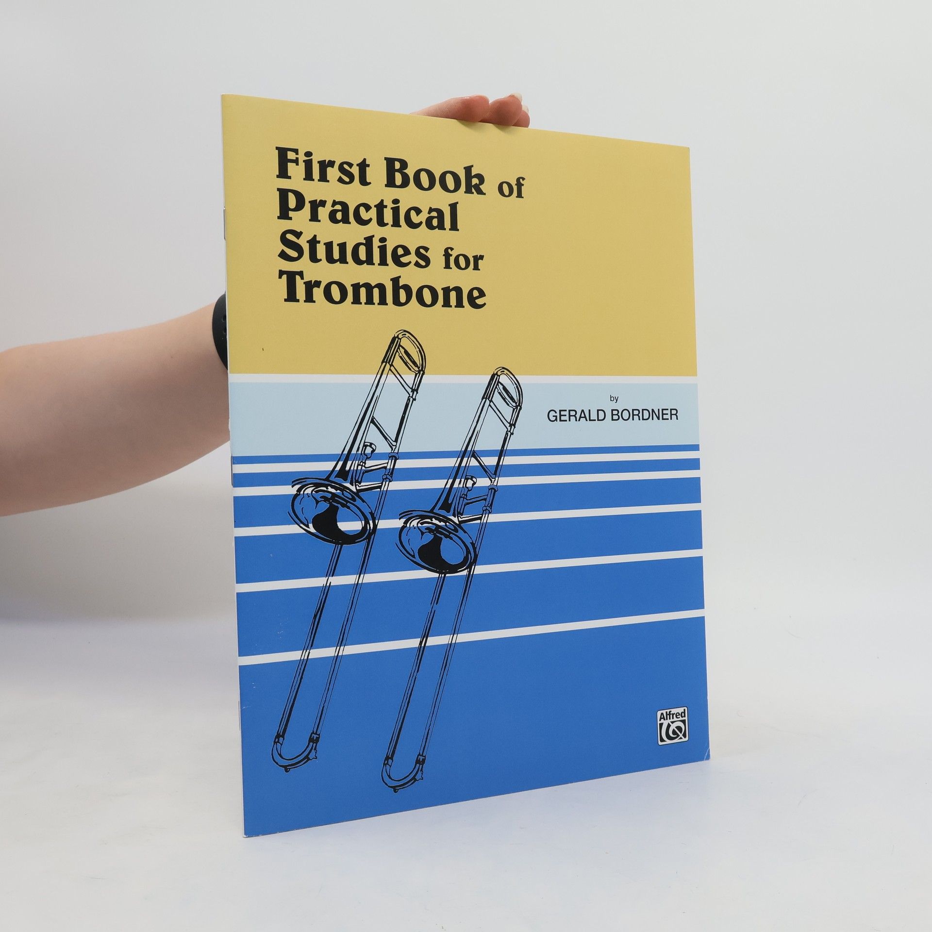 Gerald Bordner First Book of Practical Studies for Trombone