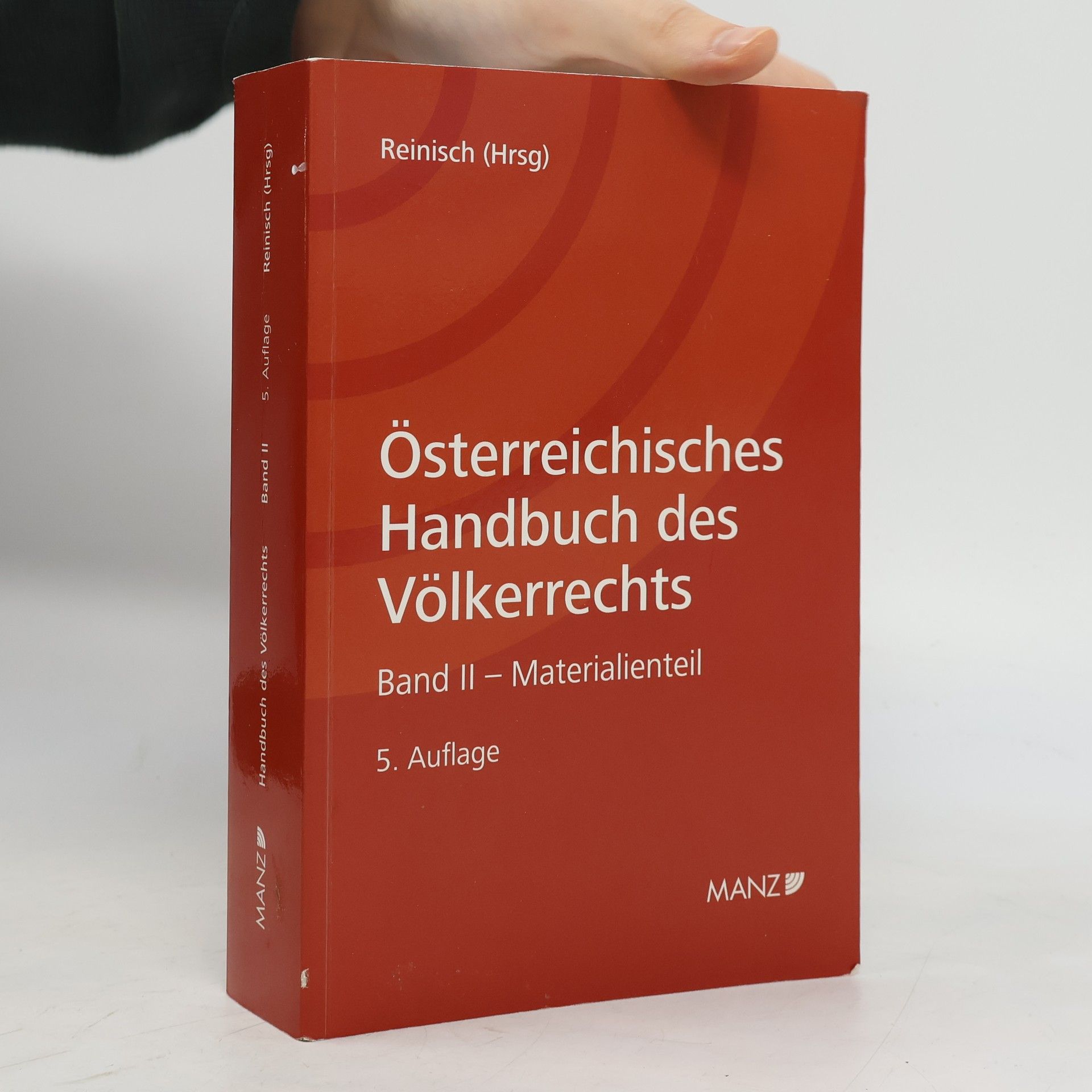 August Reinisch Österreichisches Handbuch des Völkerrechts II.