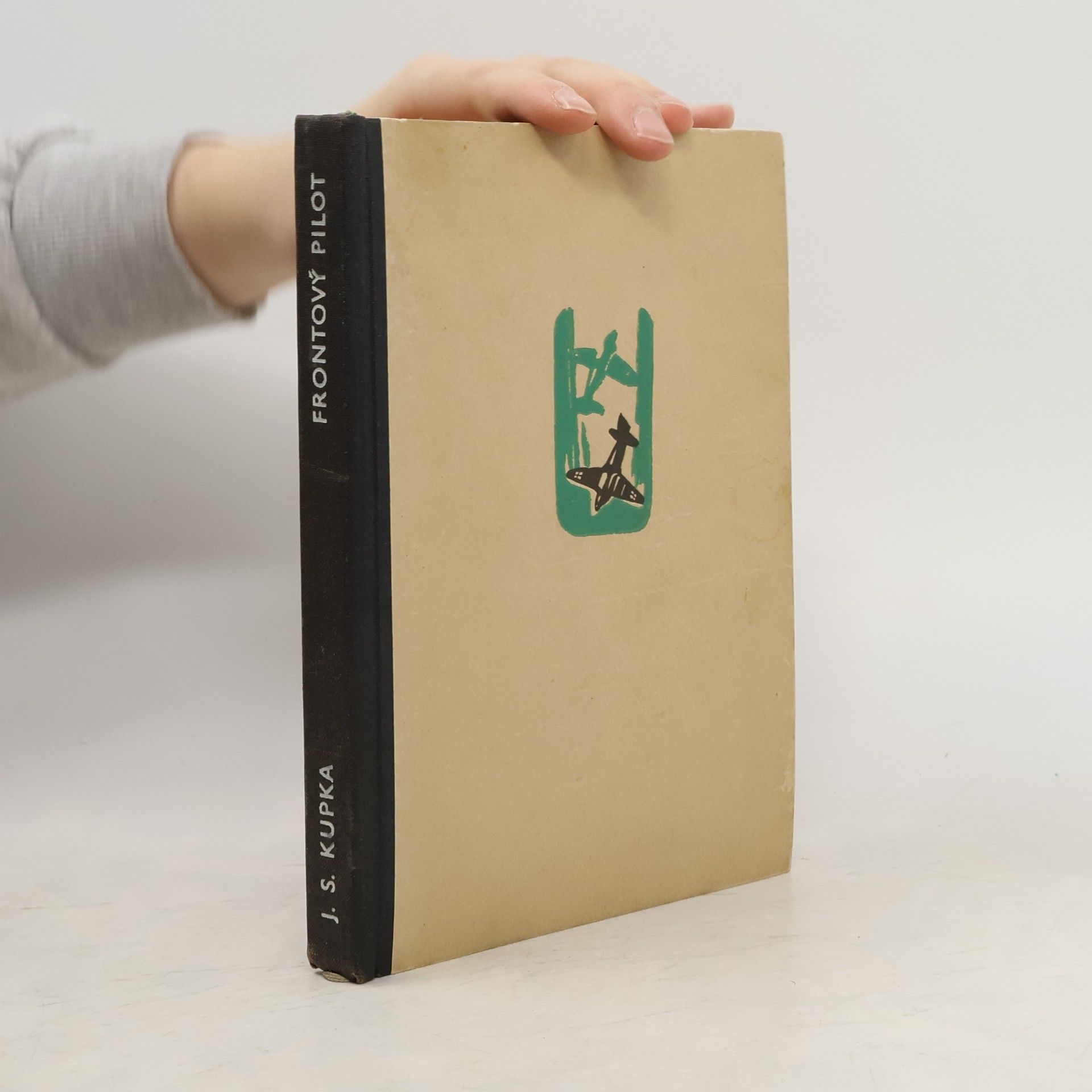 Jiří Svetozar Kupka Frontový pilot