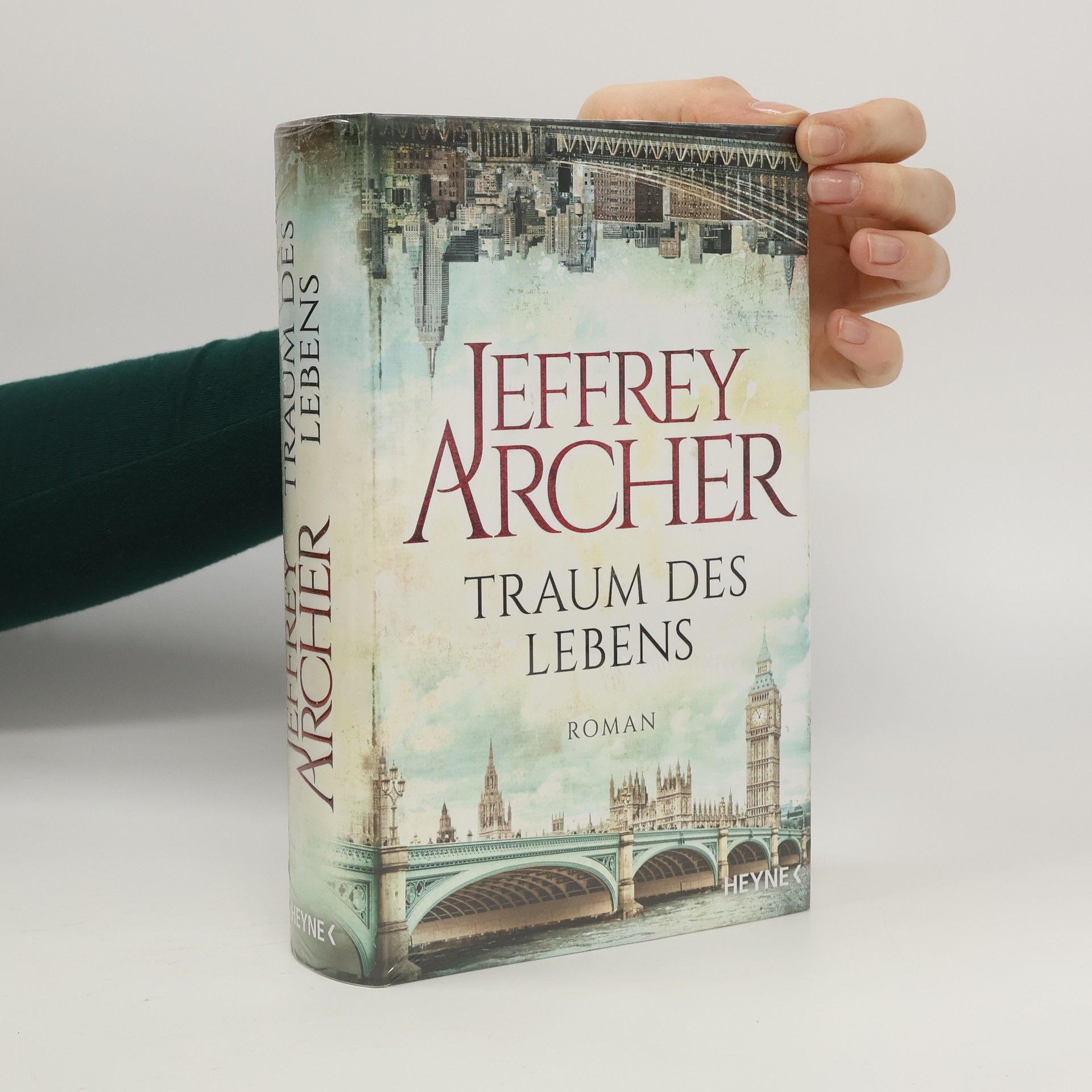Jeffrey Archer Traum des Lebens