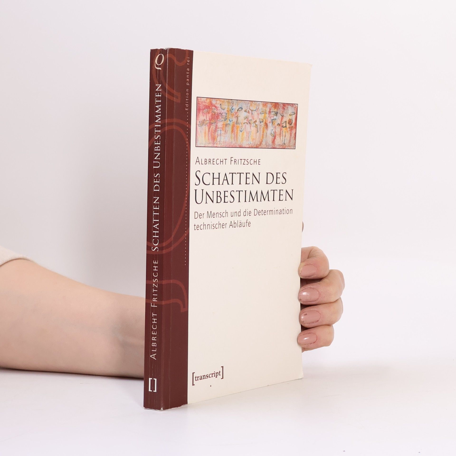 Albrecht Fritzsche Edition panta rei: Schatten des Unbestimmten