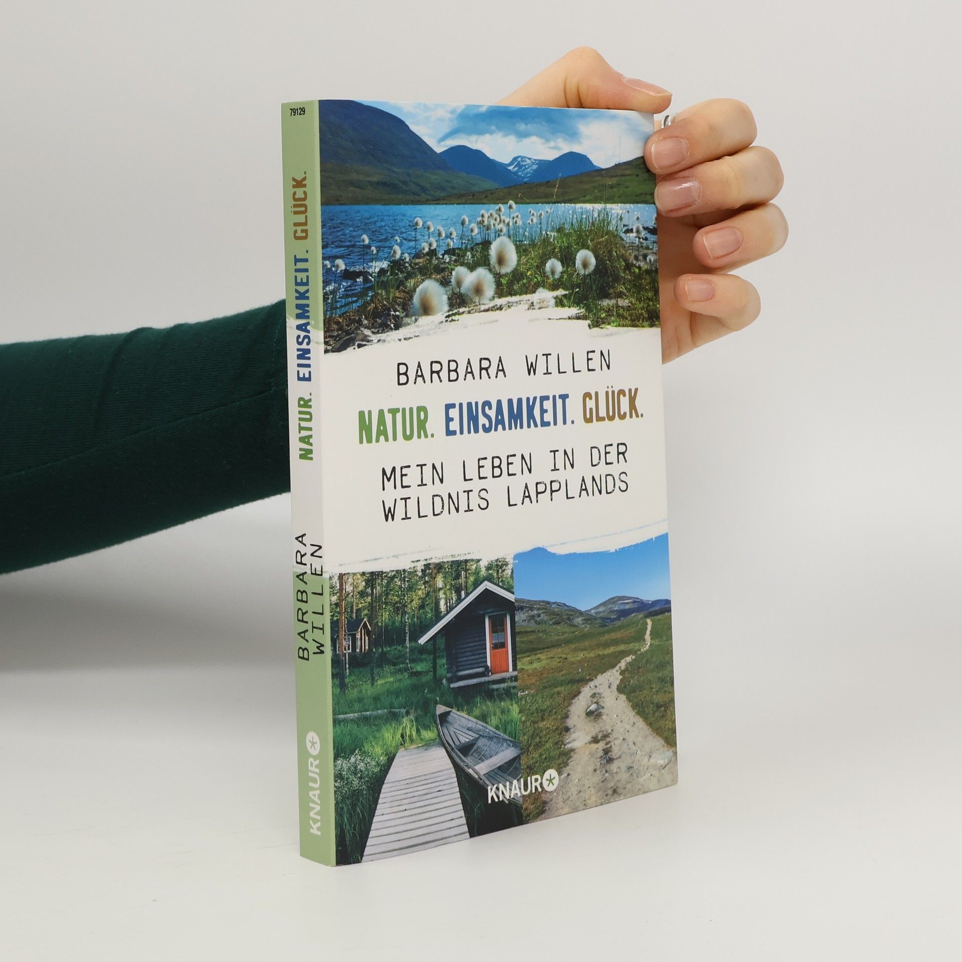 Natur. Einsamkeit. Glück.