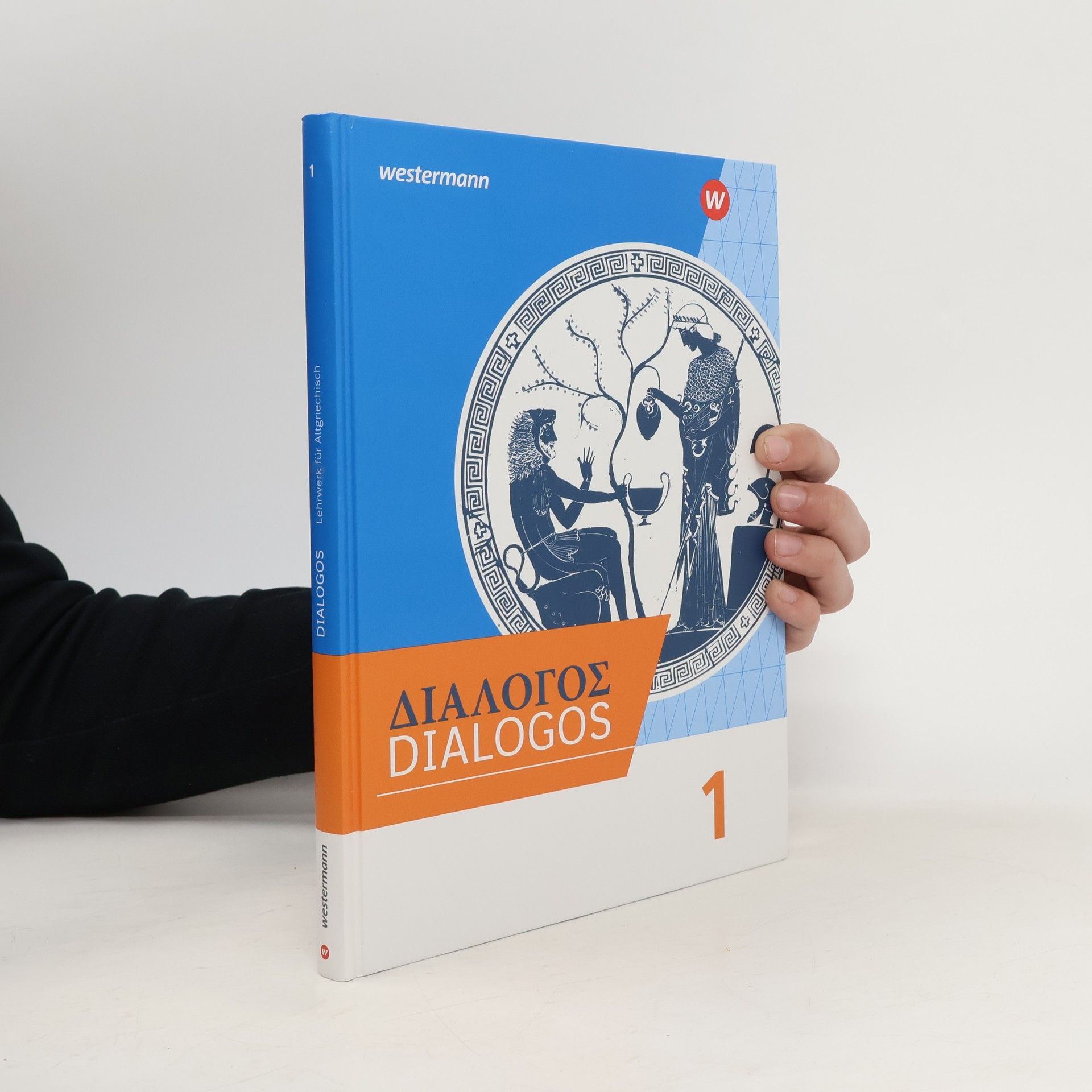 Kolektiv autorů DIALOGOS 1. Schülerband. Lehrwerk für Altgriechisch am Gymnasium
