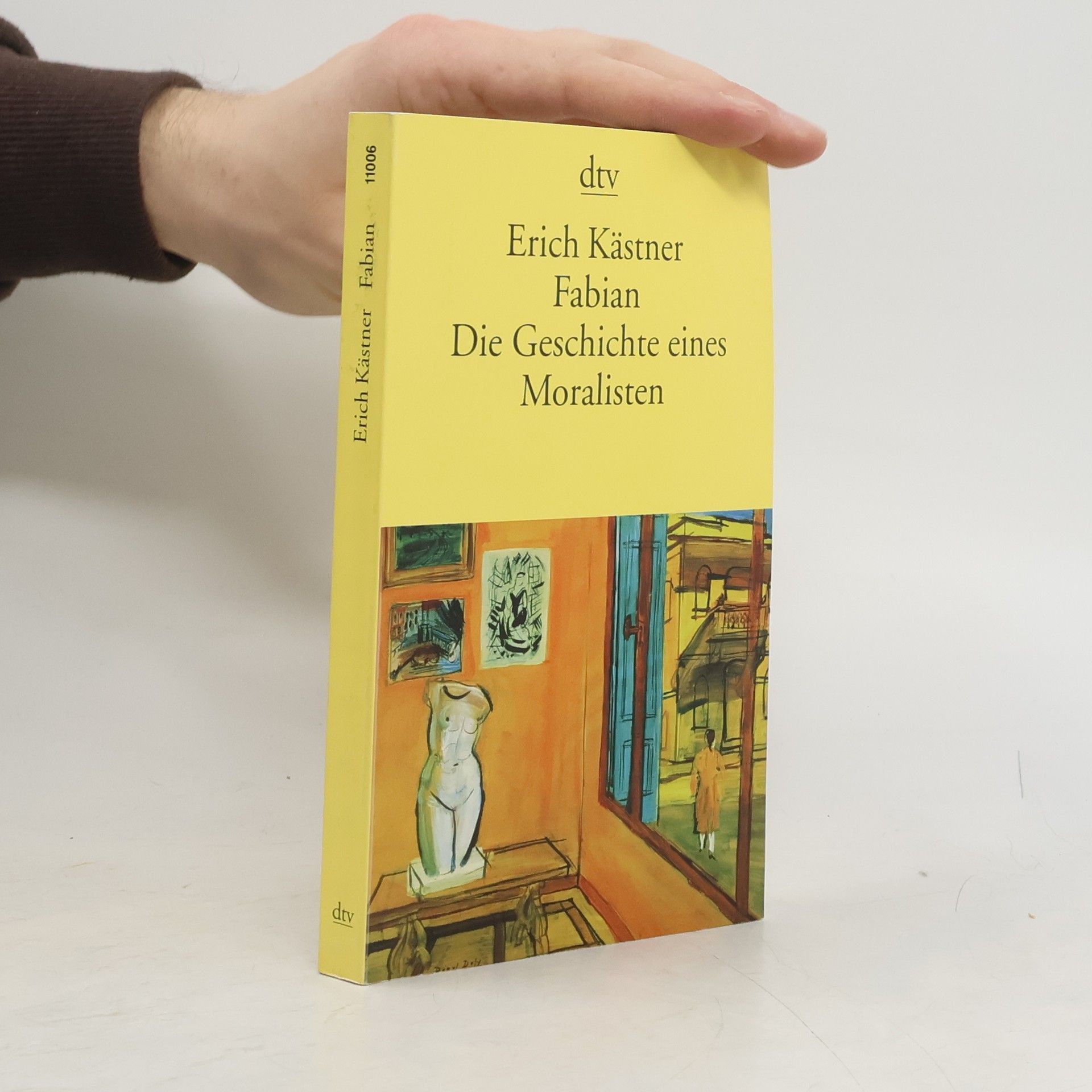 Erich Kästner Fabian : die Geschichte eines Moralisten