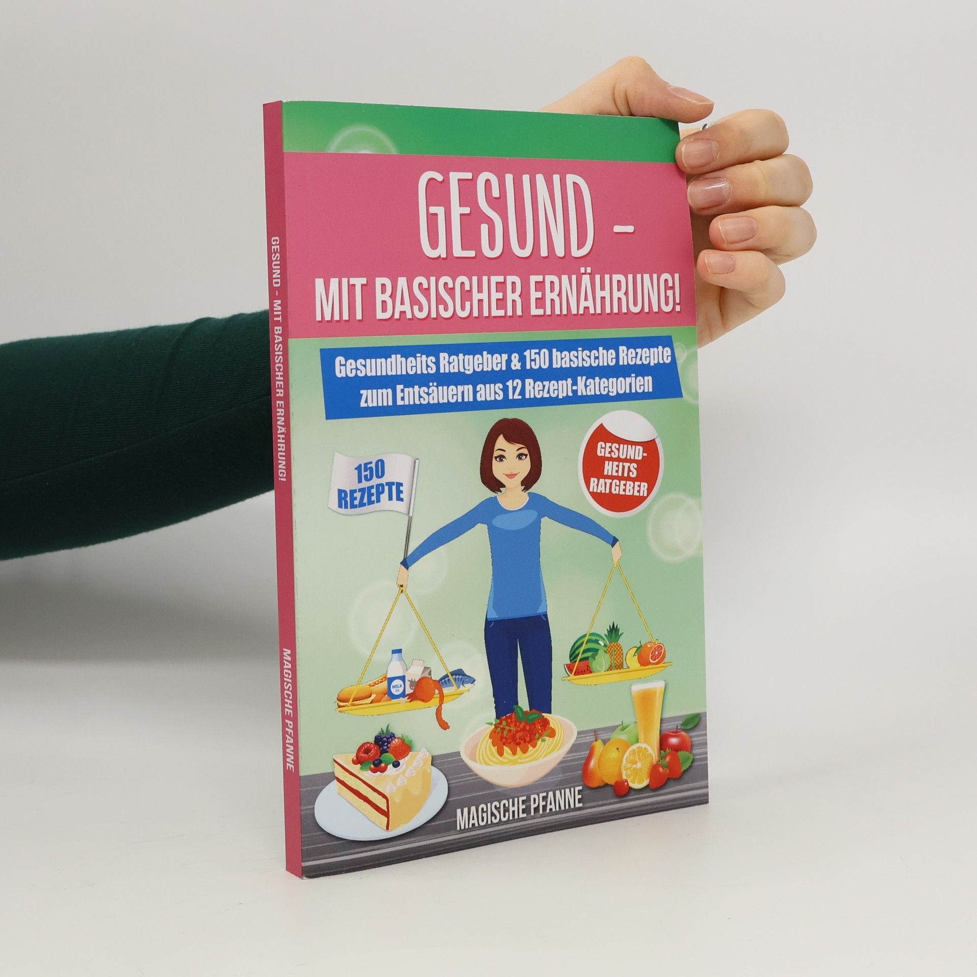 Autores varios Gesund - mit basischer Ernährung!