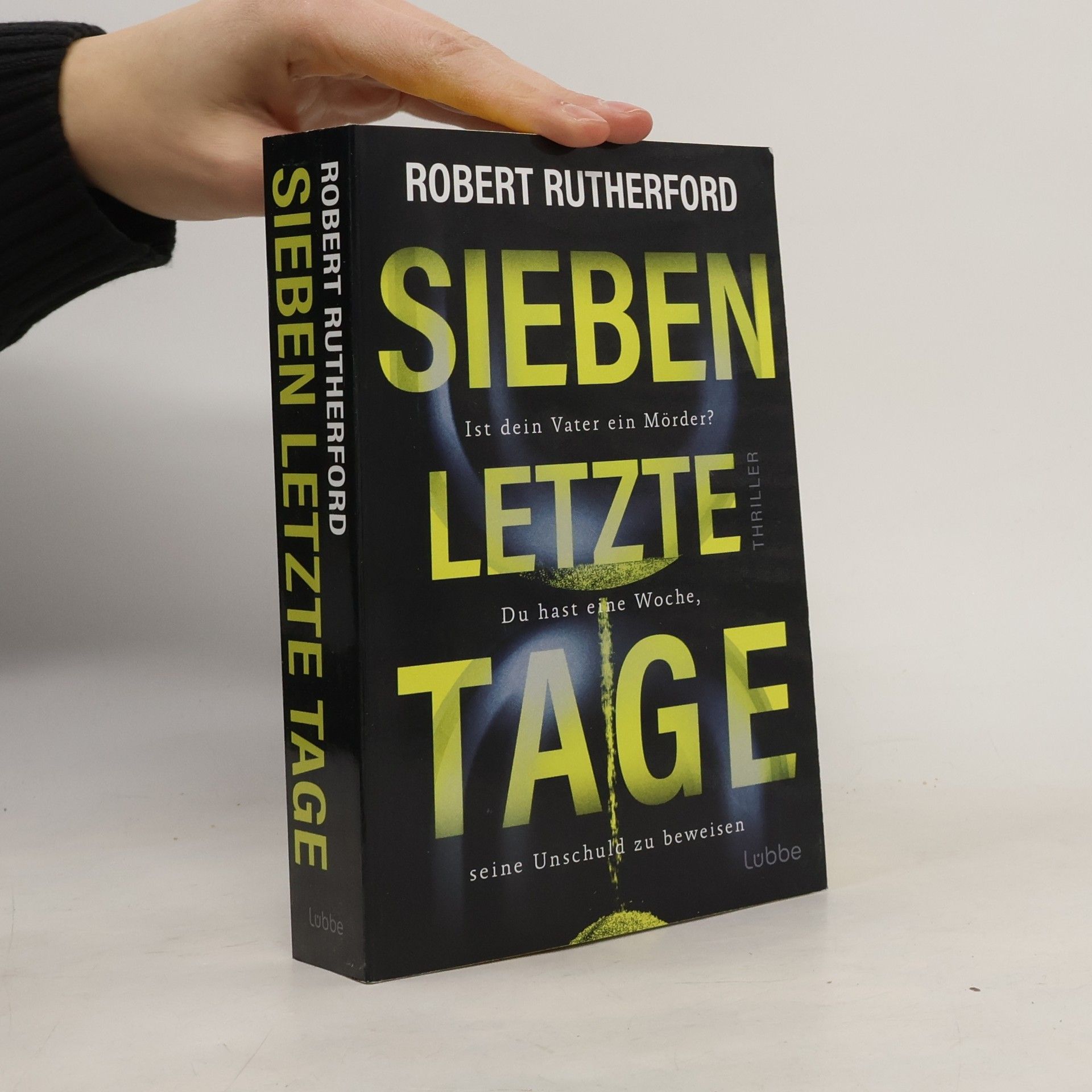 Robert Rutherford Sieben letzte Tage