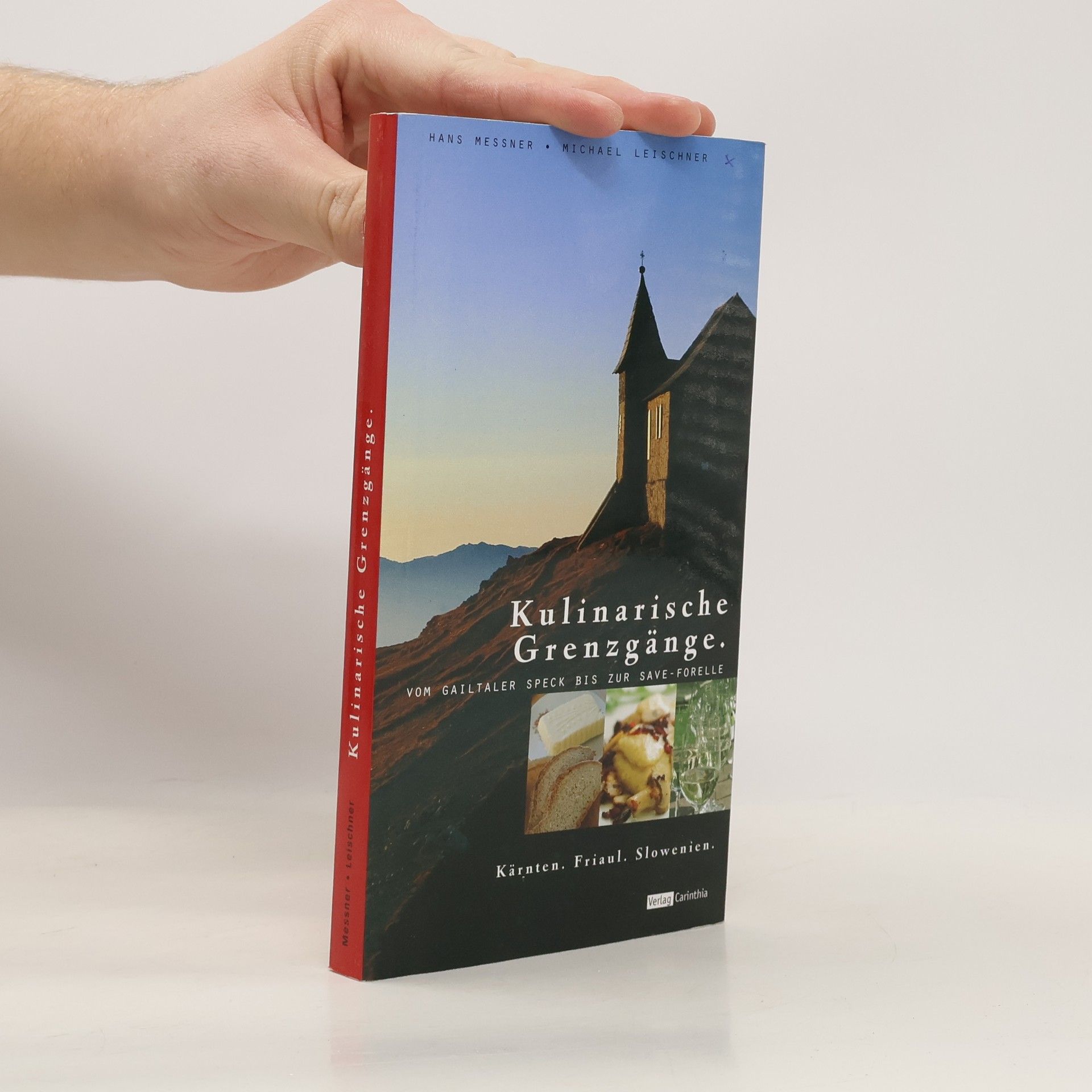Hans Messner Kulinarische Grenzgänge
