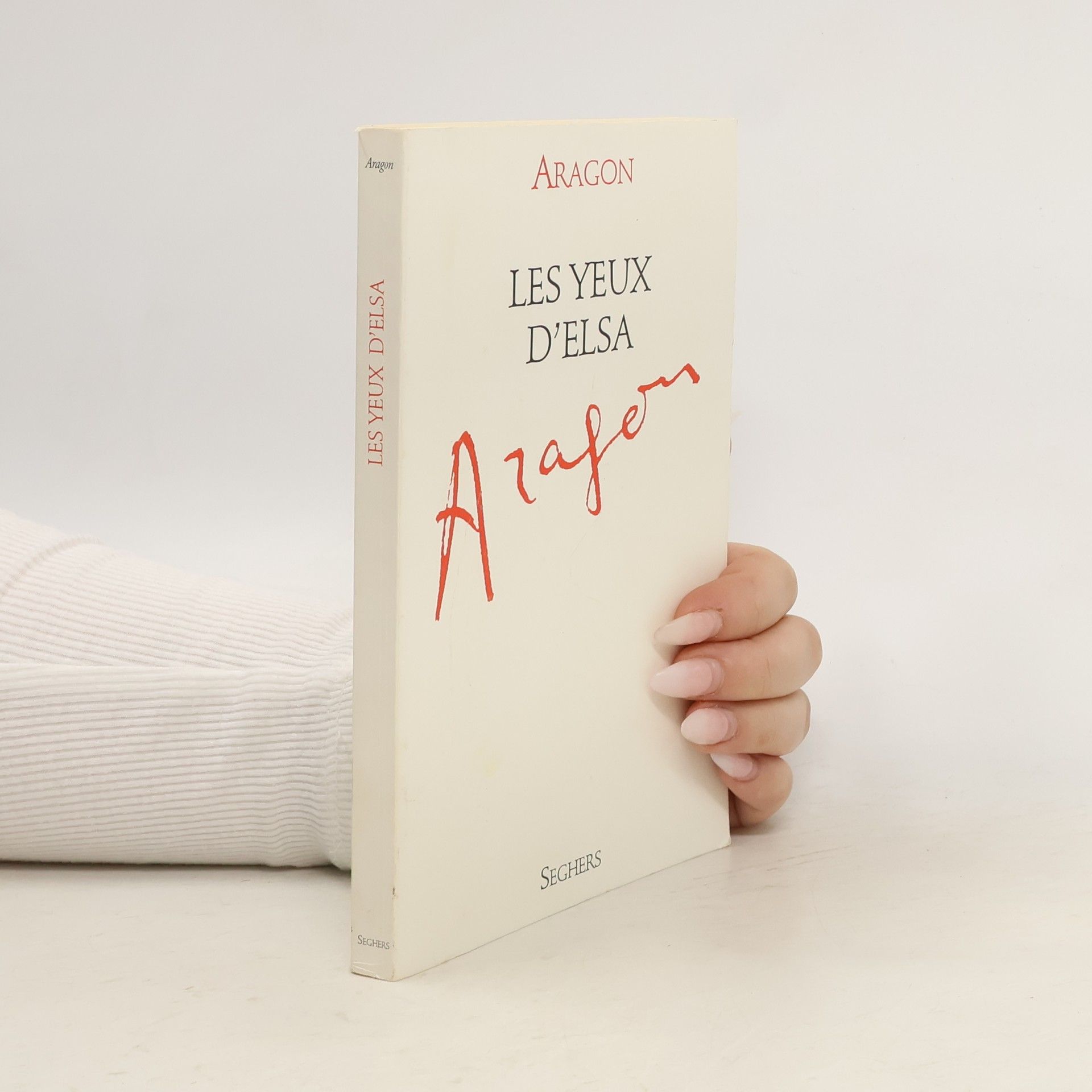 Louis Aragon Les yeux d'Elsa