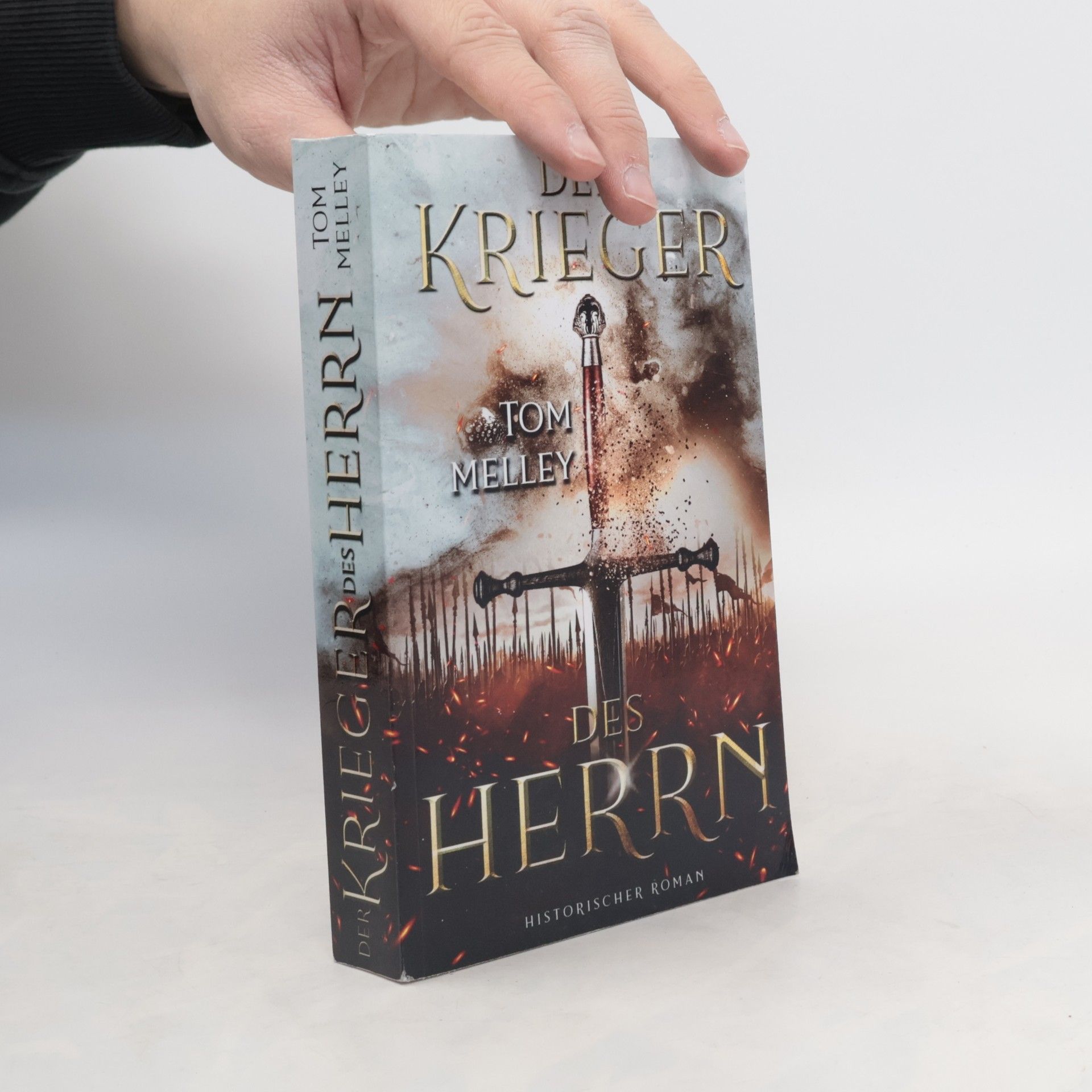 Tom Melley Die packende Mittelalter-Saga: Der Krieger des Herrn