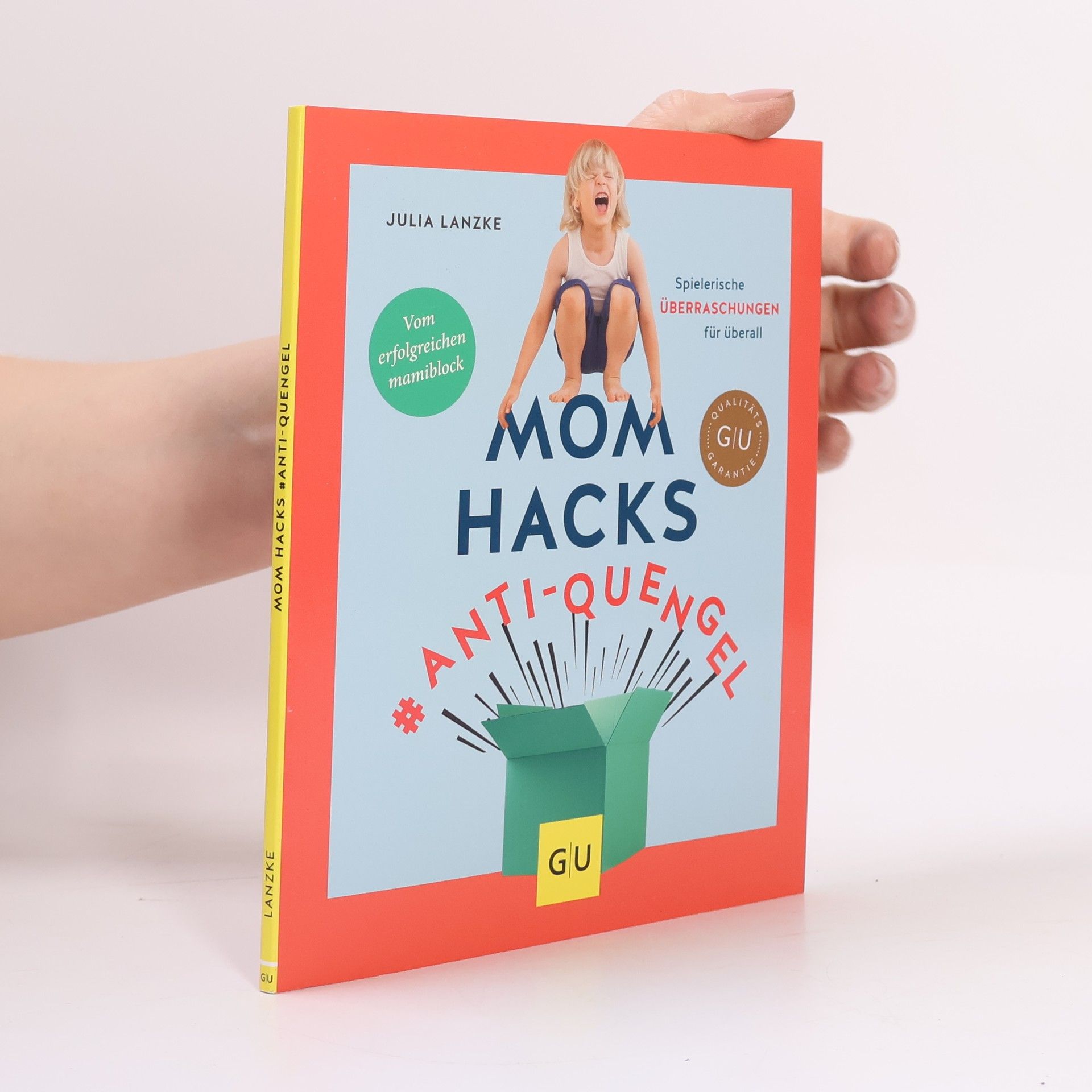 Julia Lanzke Mom Hacks Anti-Quengel