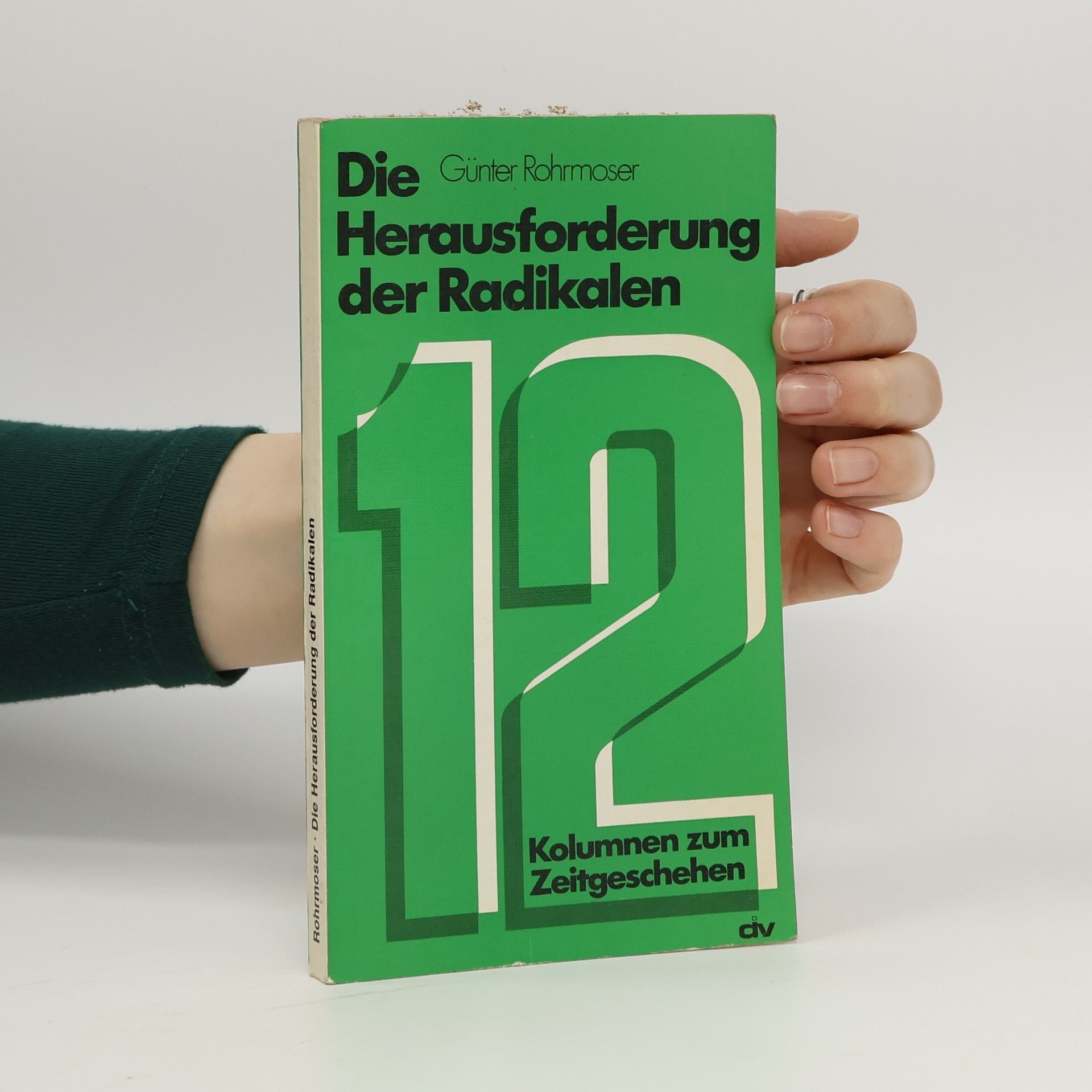 Die Herausforderung der Radikalen