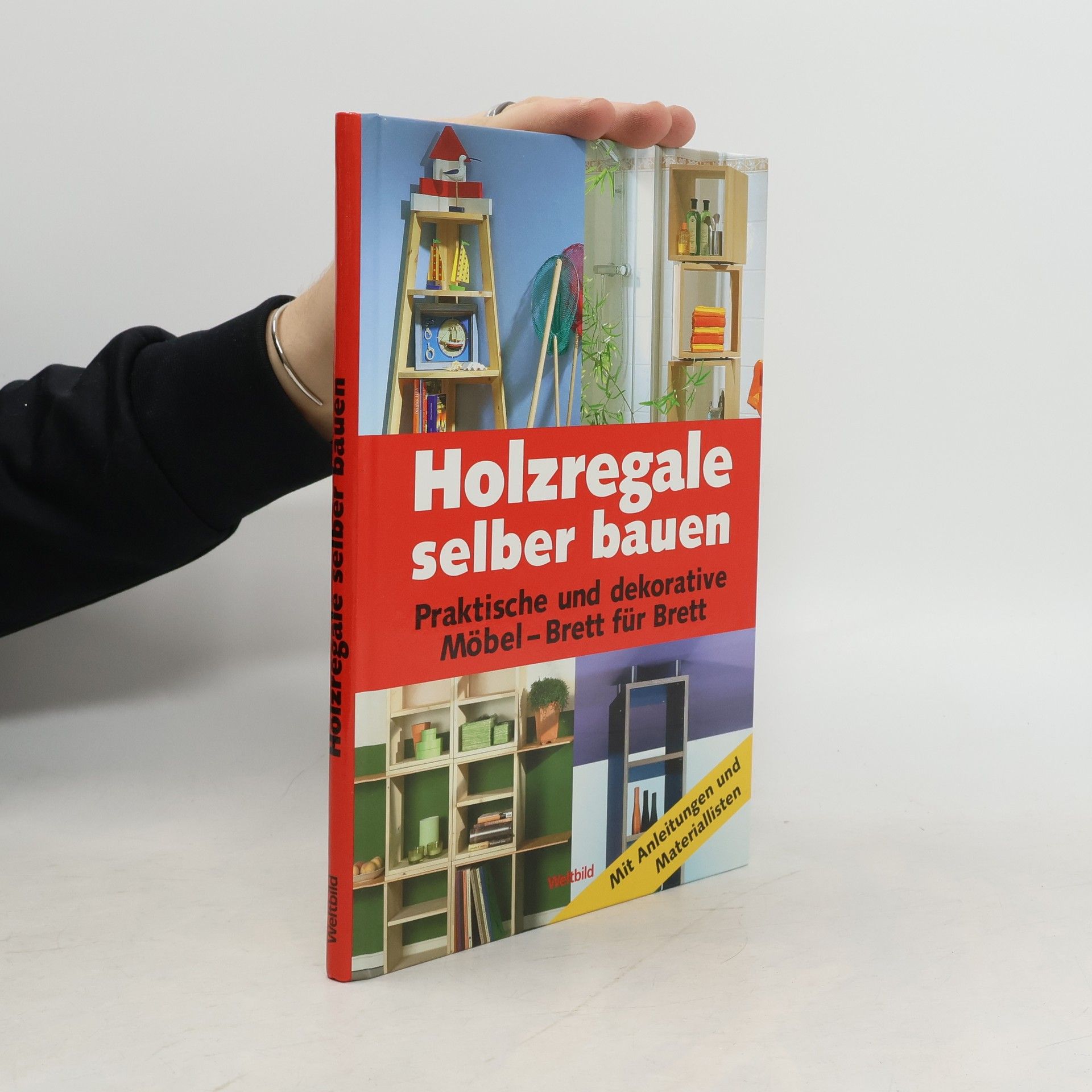 AA.VV. Holzregale selber bauen