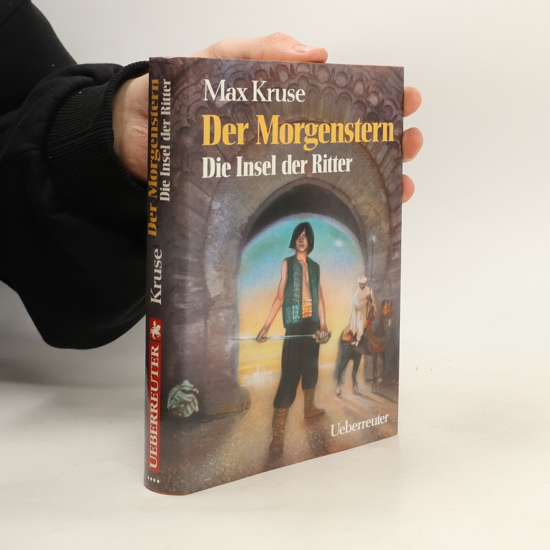 Max Kruse Der Morgenstern. Die Insel der Ritter.