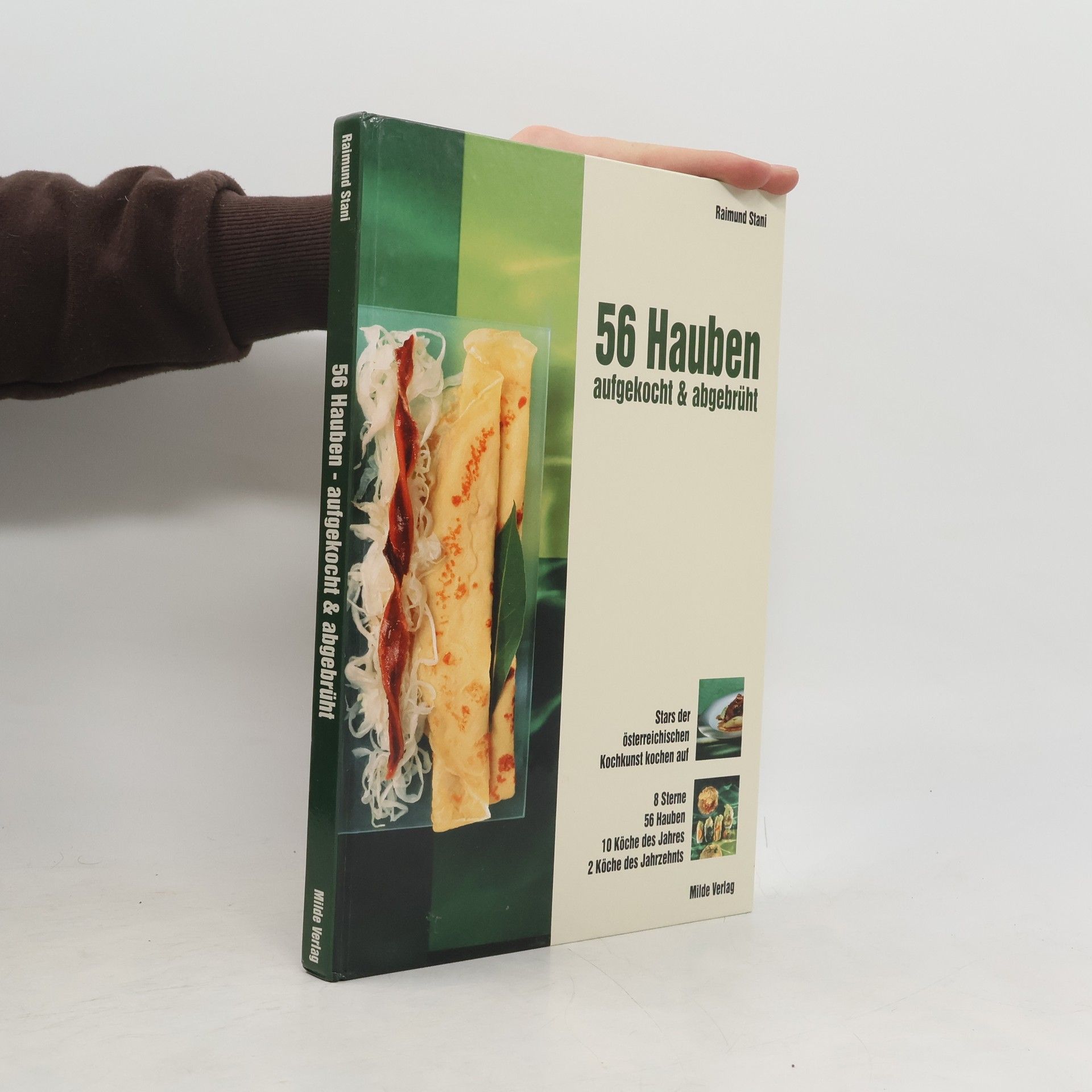 Raimund Stani 56 Hauben aufgekocht & abgebrüht